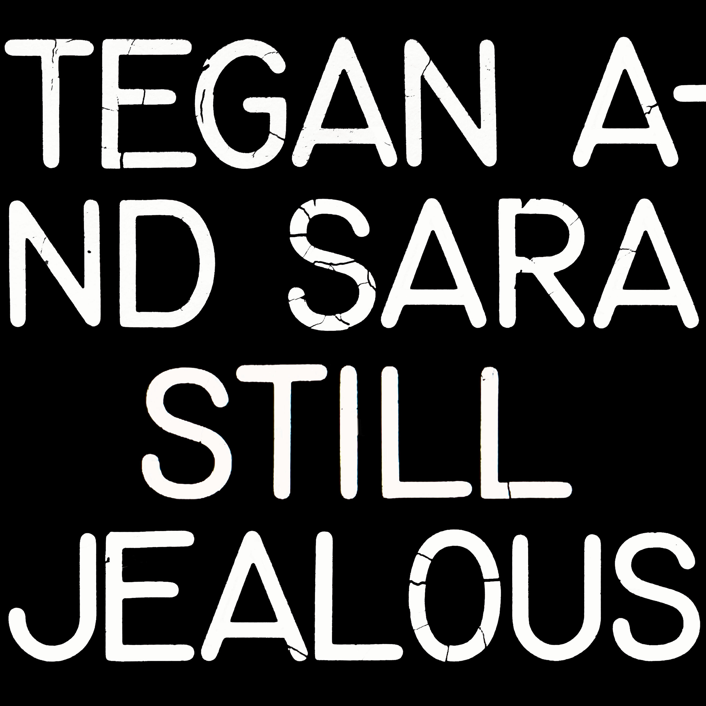 Tegan And Sara - Walking with a Ghost