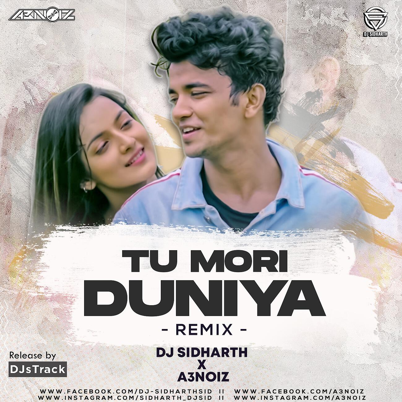 DJ SIDHARTH - Tu Mori Duniya (Remix)