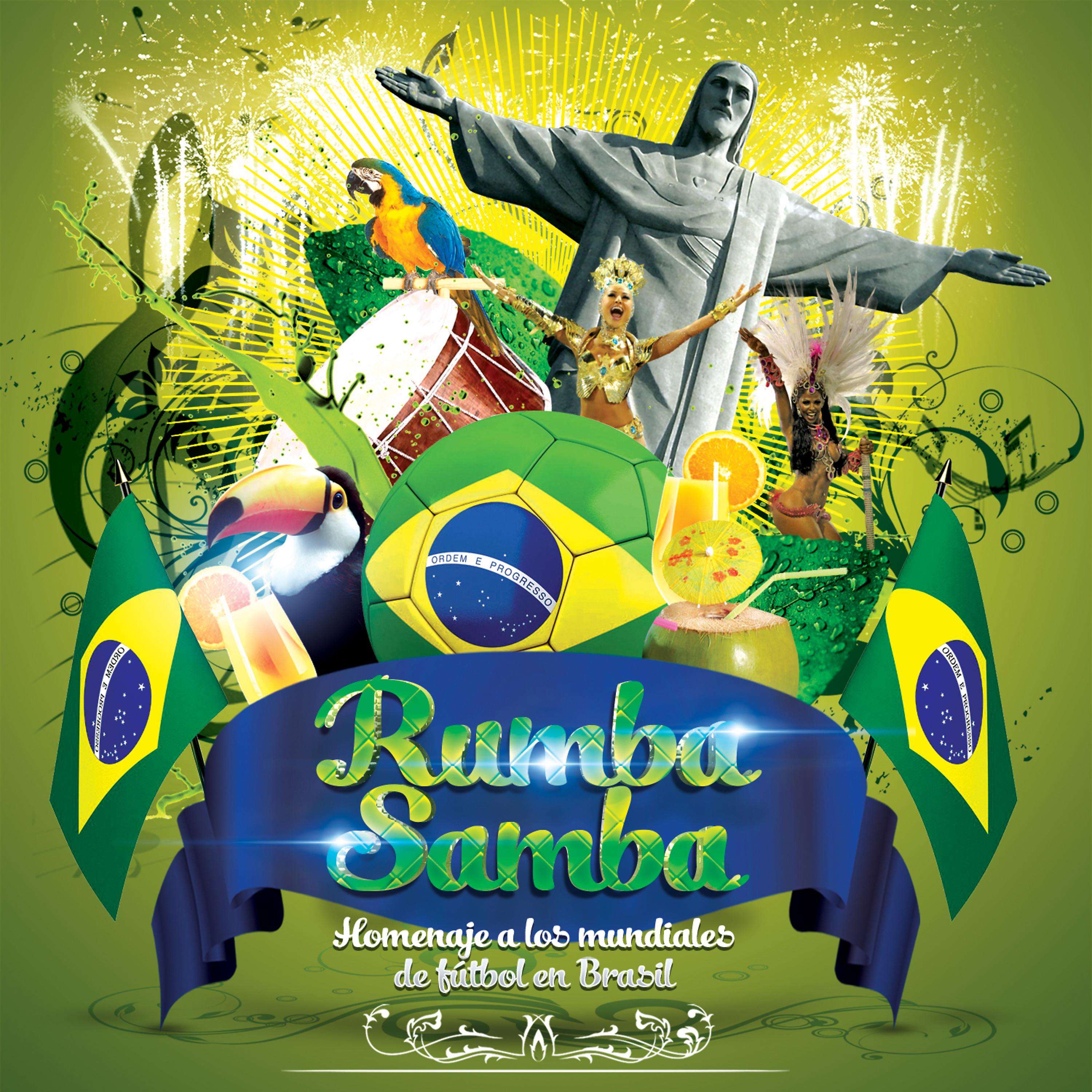 Постер альбома Rumba Samba: Homenaje a los Mundiales de Futbol de Brasil