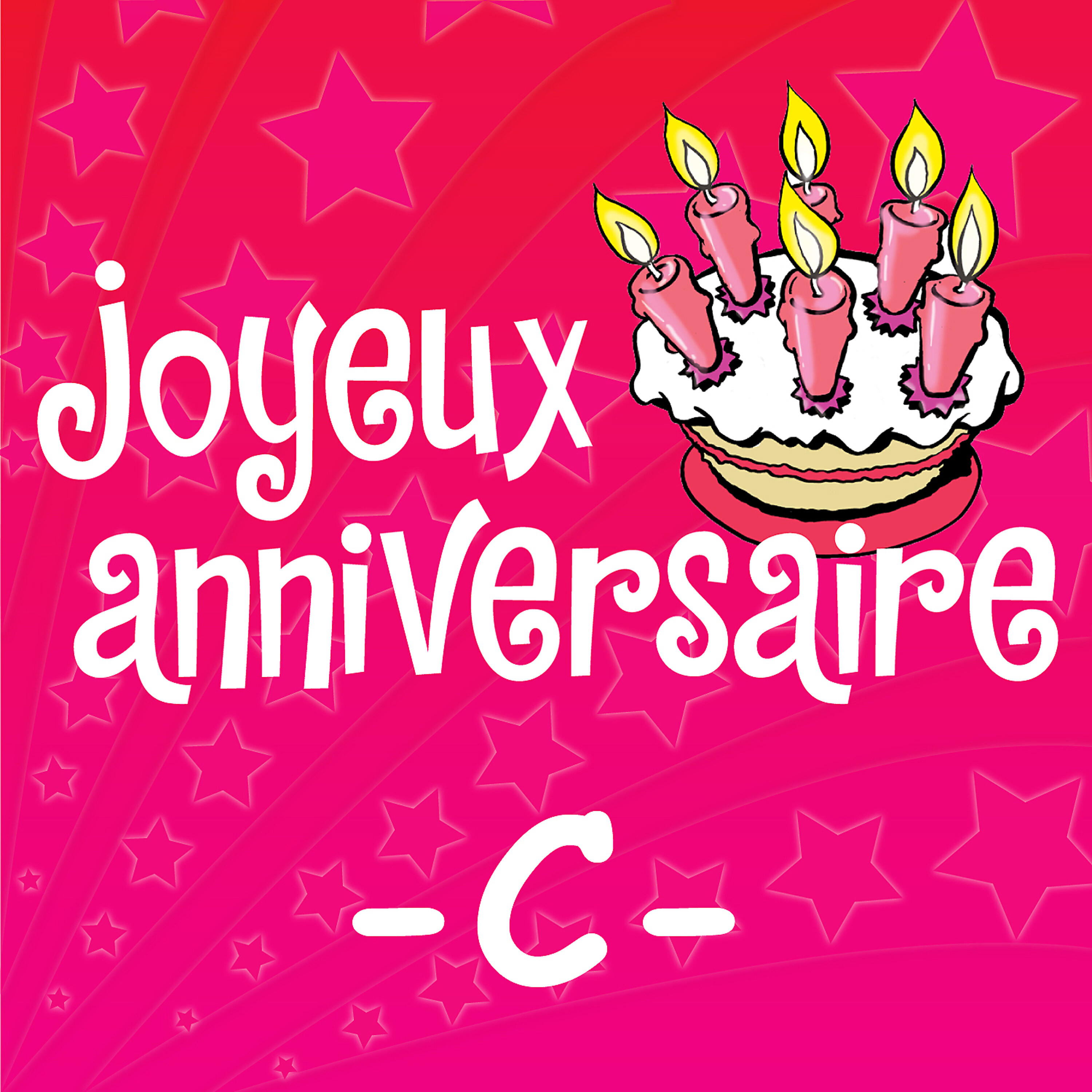 Joyeux Anniversaire - Joyeux Anniversaire Clotilde