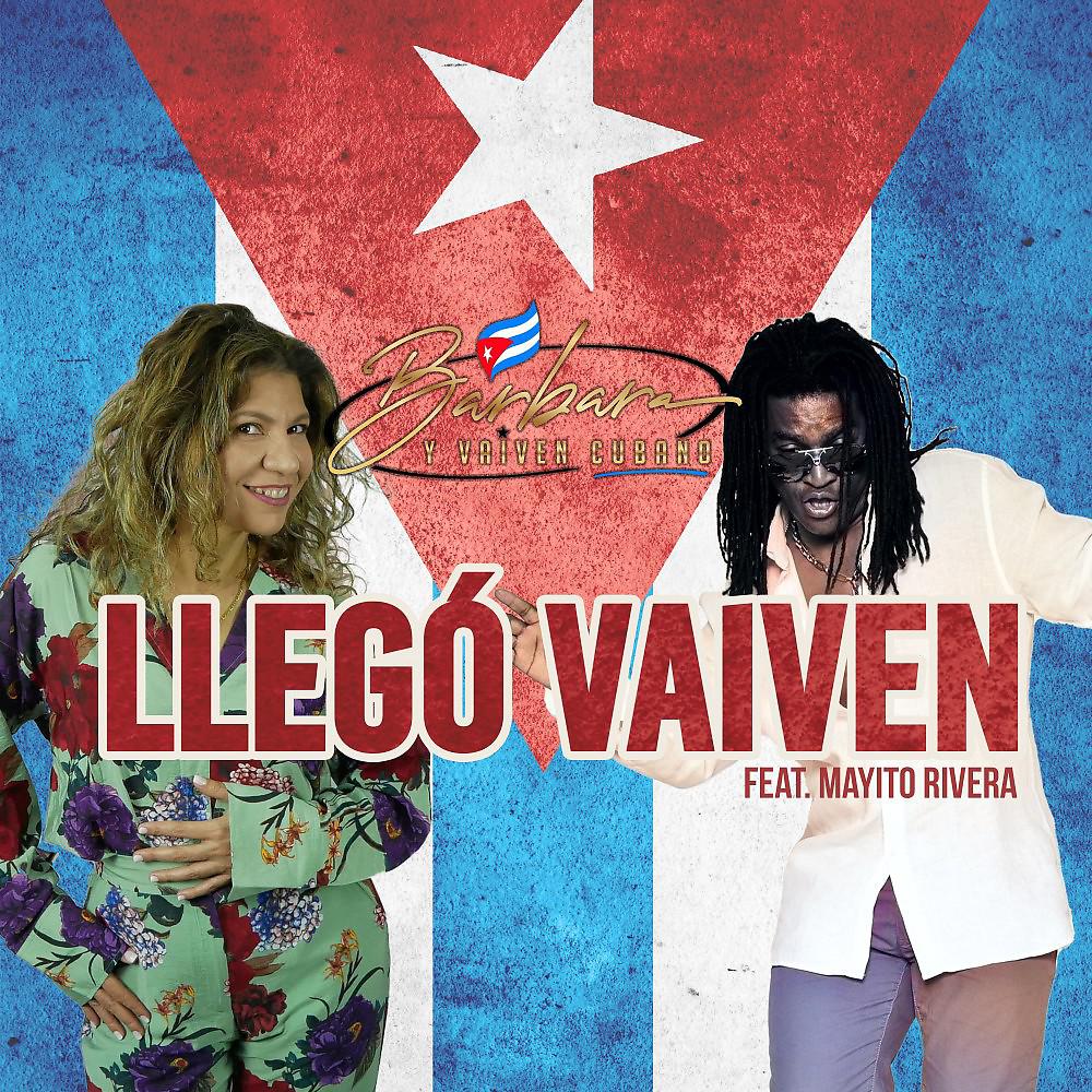 Постер альбома Llegó Vaiven