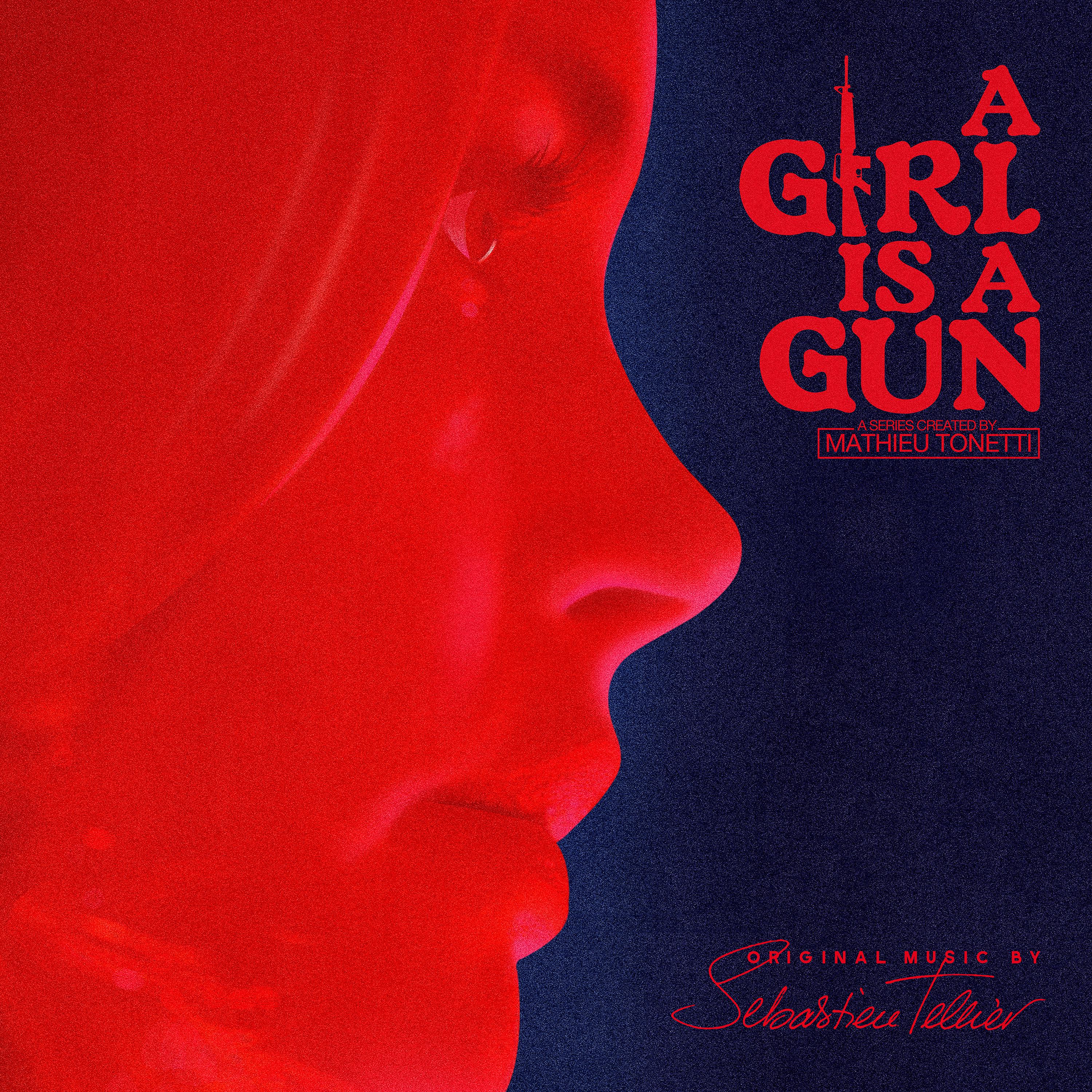 Постер альбома A Girl Is a Gun (Music from the Original Series)