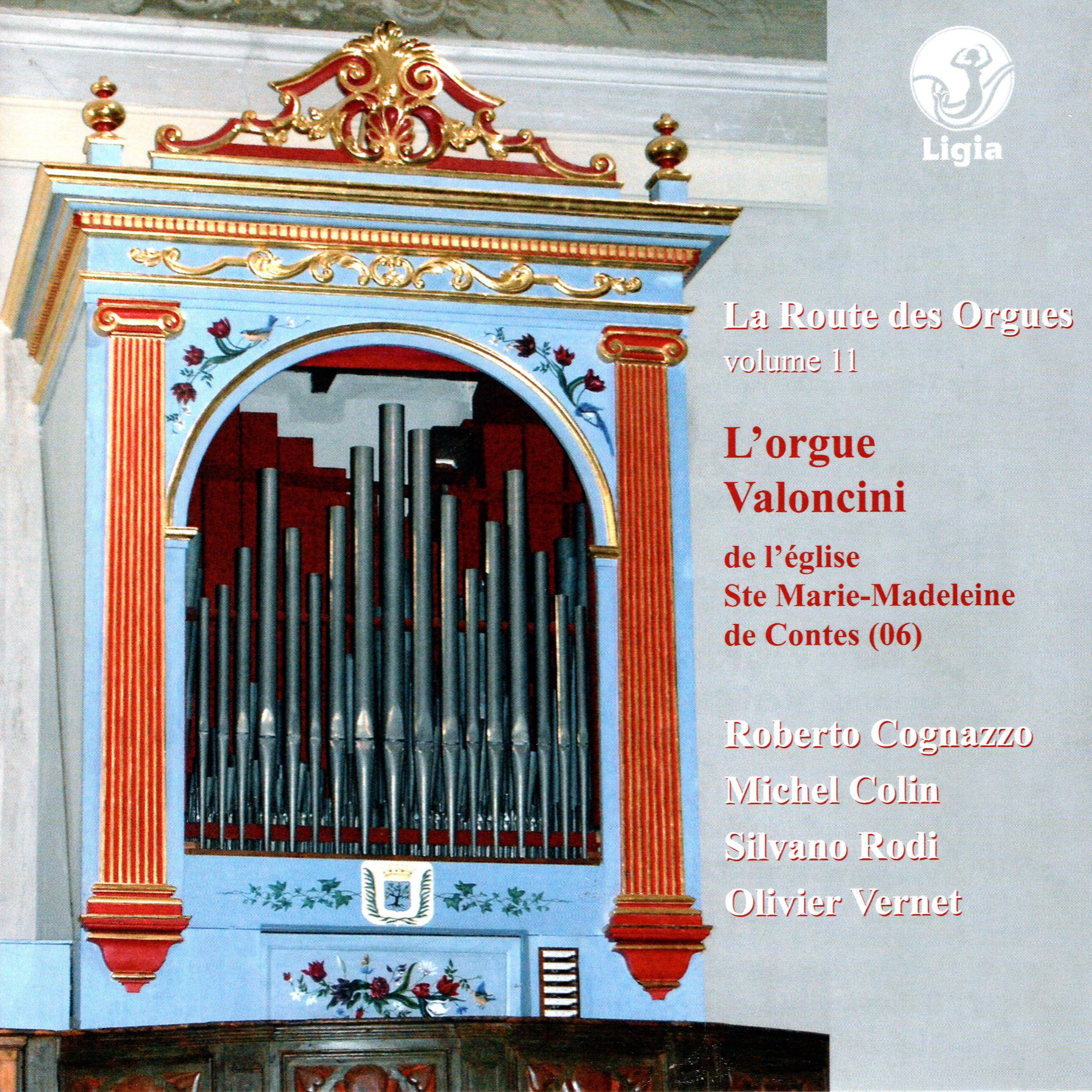 Постер альбома La route des orgues,Vol. 11 : L'orgue Valoncini