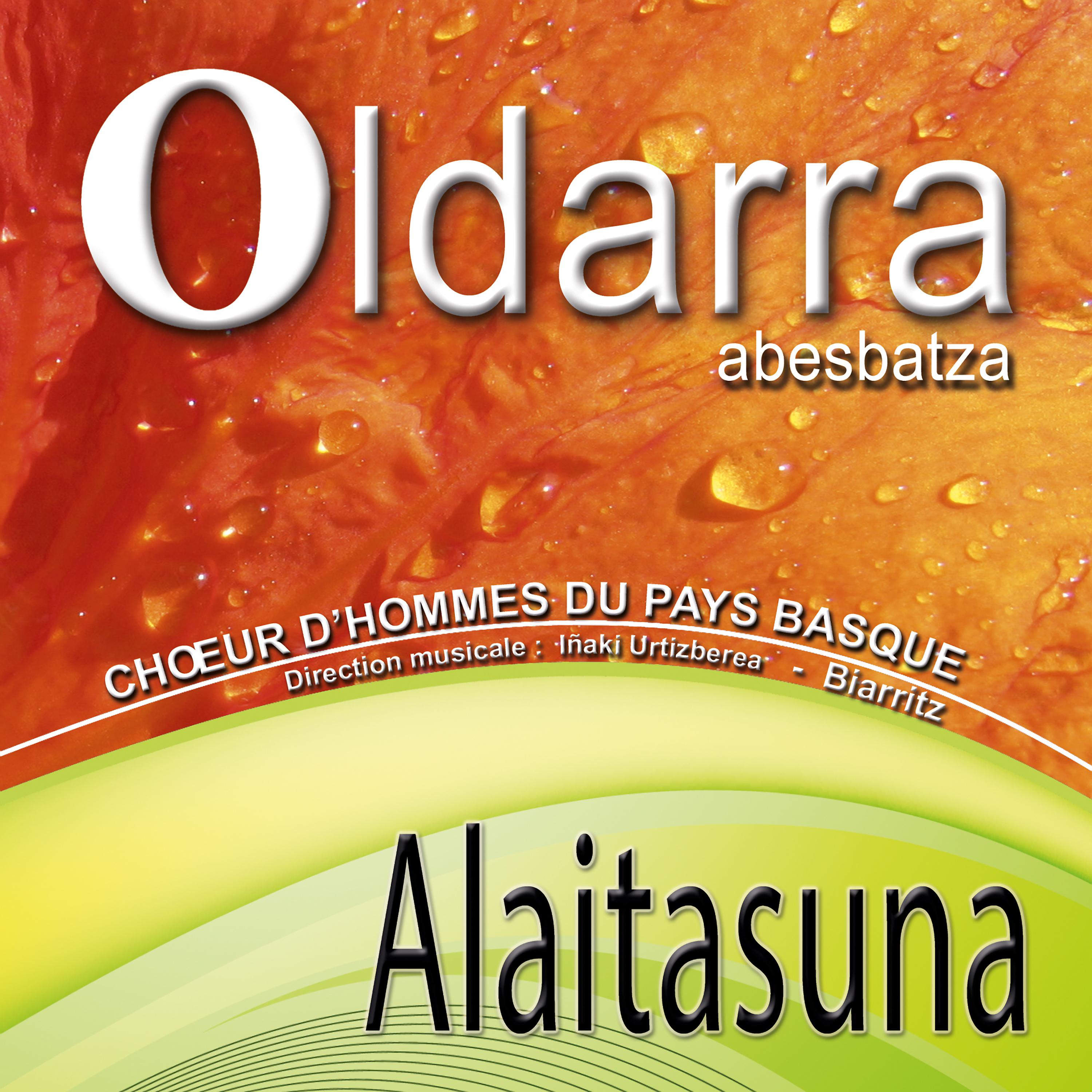 Постер альбома Alaitasuna (Chœur d'hommes du Pays Basque - Biarritz)