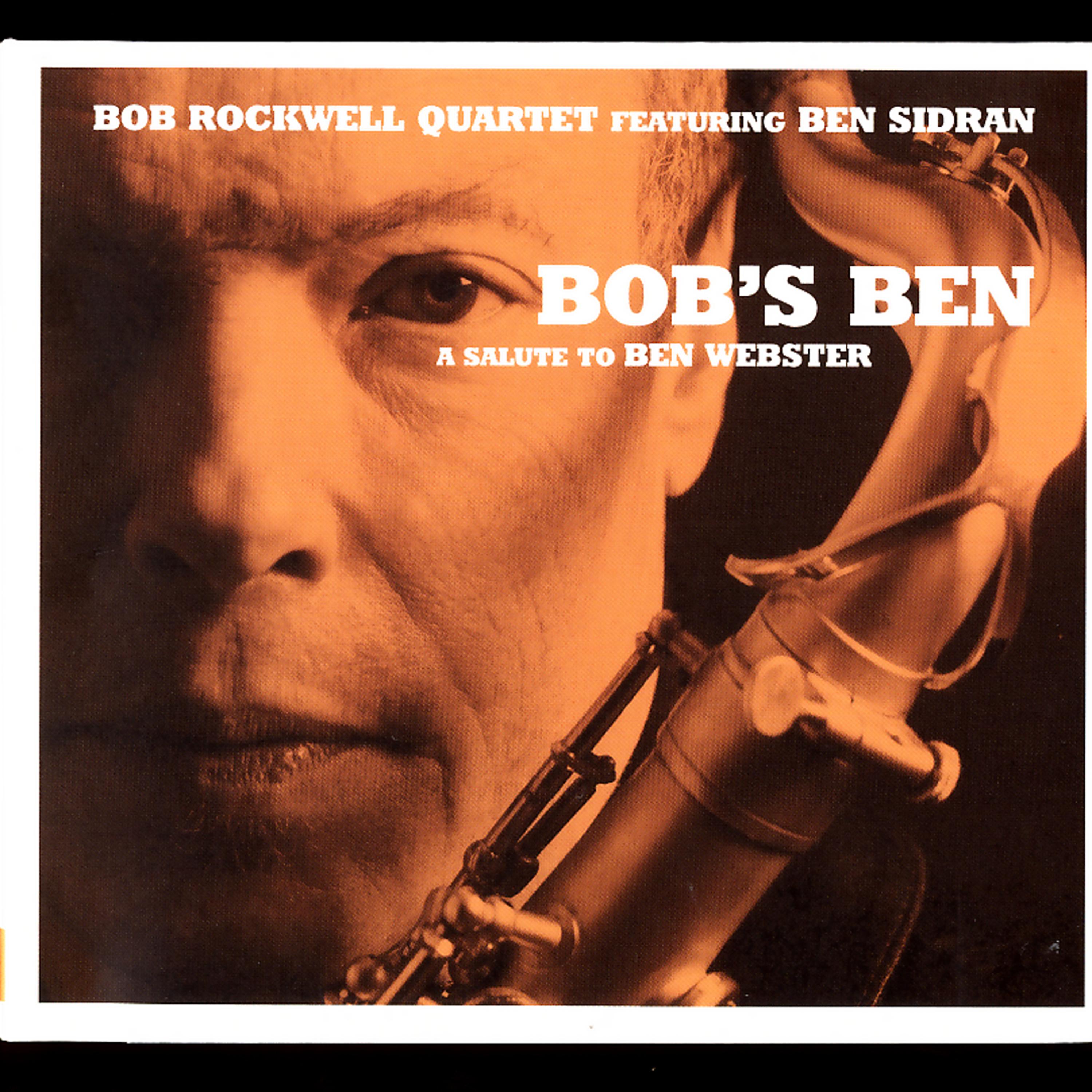 Постер альбома Bob's Ben:  A Salute to Ben Webster