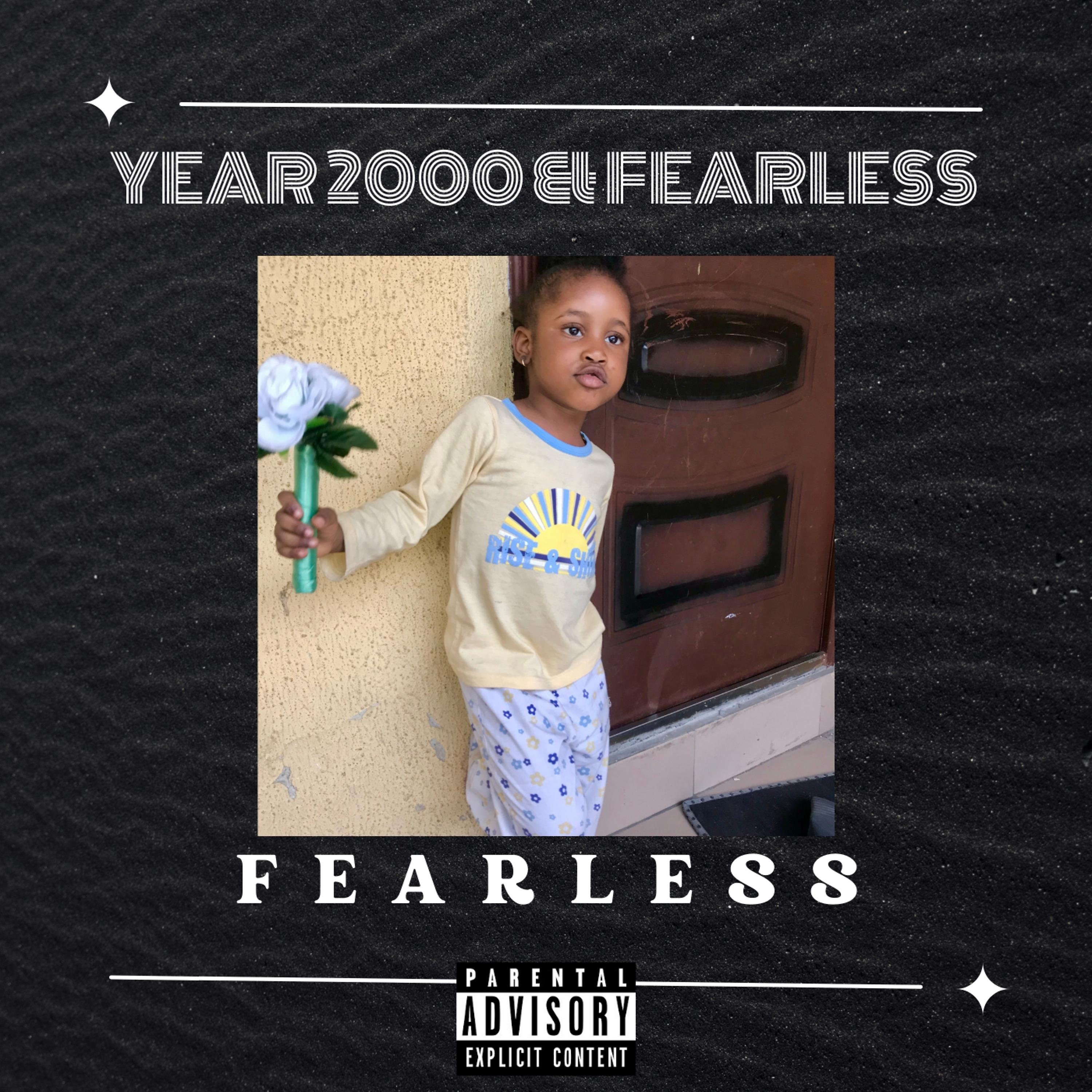 Постер альбома Year 2000 & Fearless