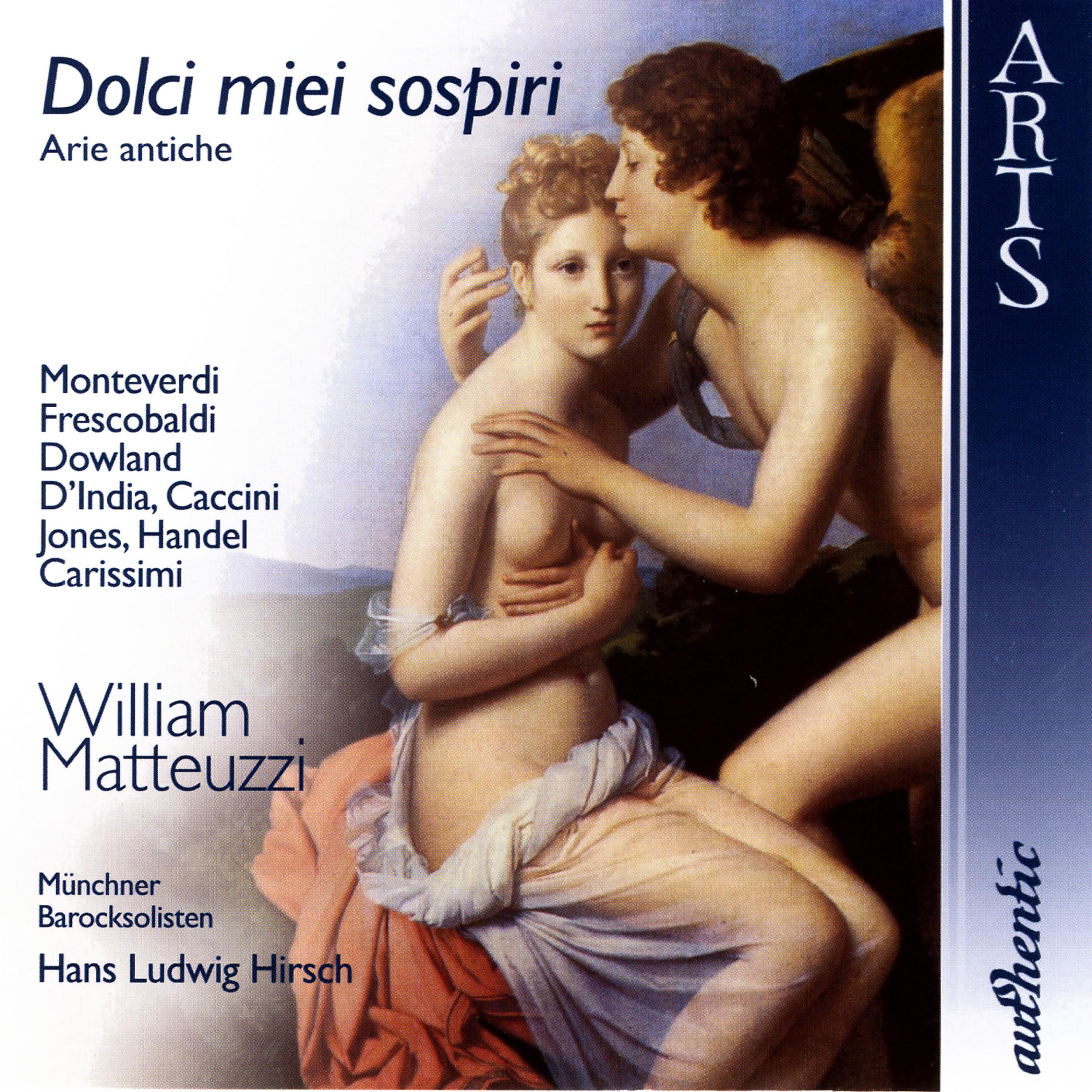 Постер альбома Dolci miei sospiri - Arie Antiche