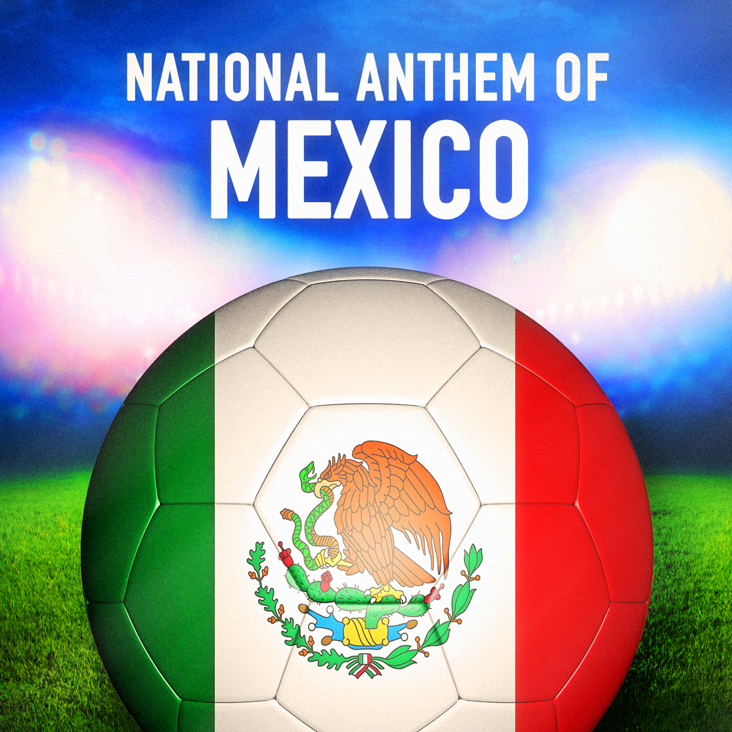 National Anthems of the World Orchestra - Mexico: Himno Nacional Mexicano (Mexican National Anthem)