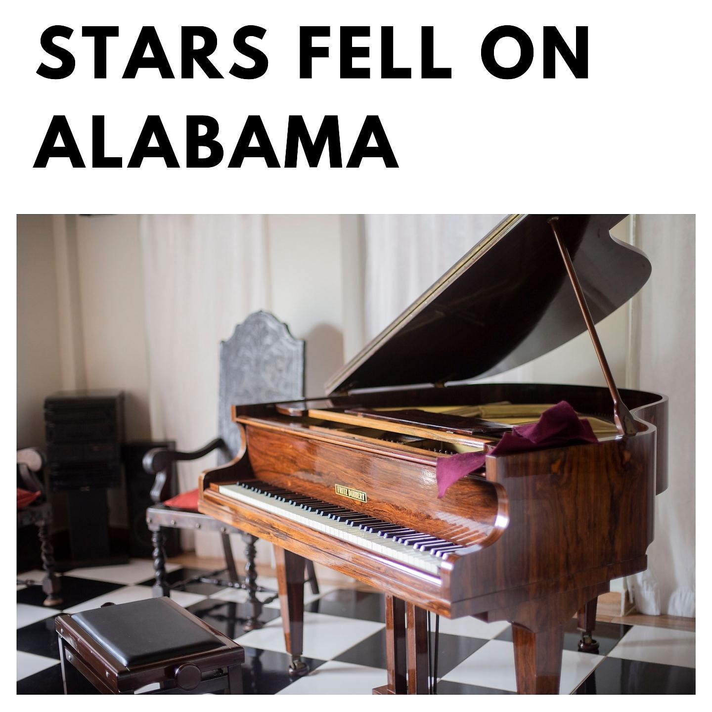 Постер альбома Stars Fell On Alabama