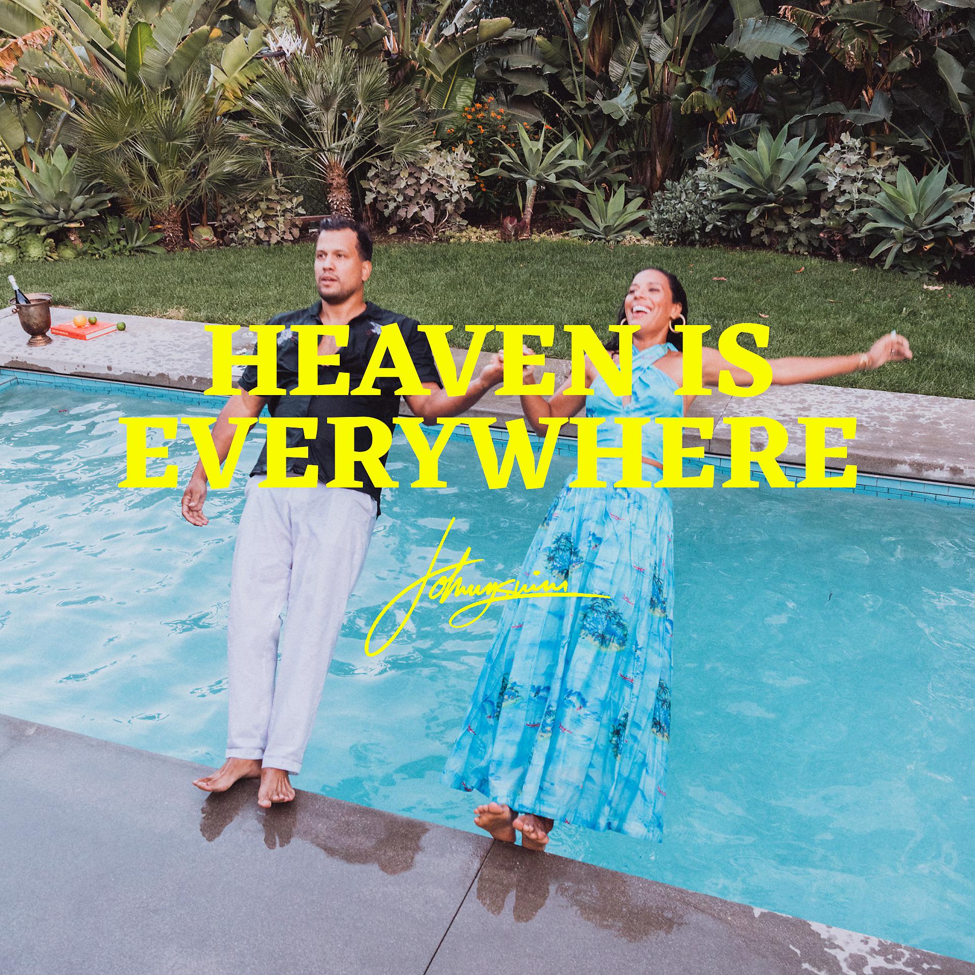 Постер альбома Heaven Is Everywhere
