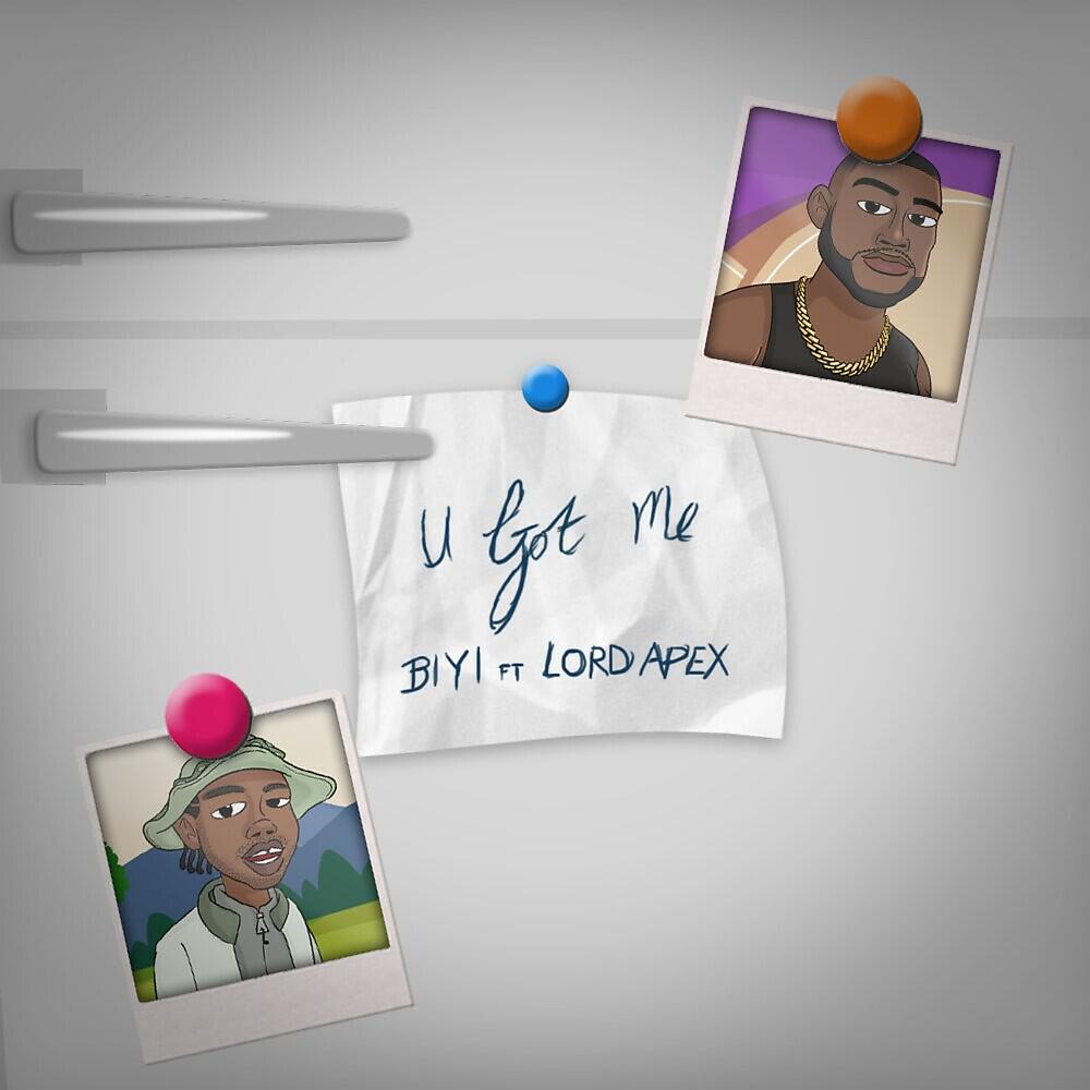 Biyi - U Got Me