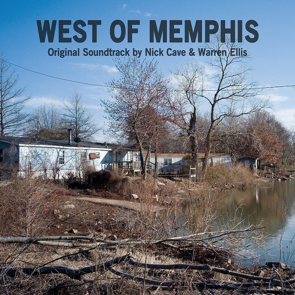 Nick Cave - West of Memphis