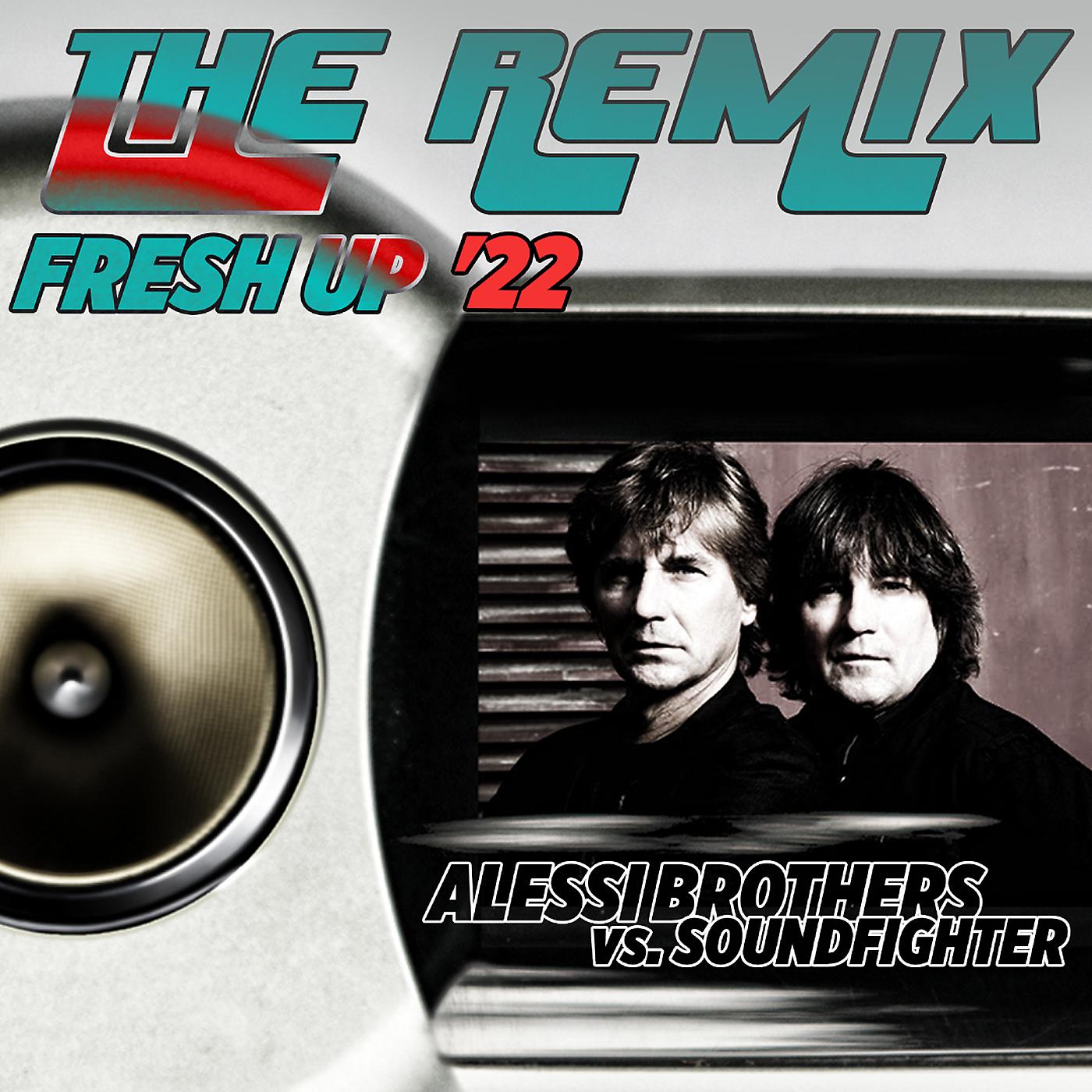 Постер альбома The Remix Fresh up '22 (Remix)