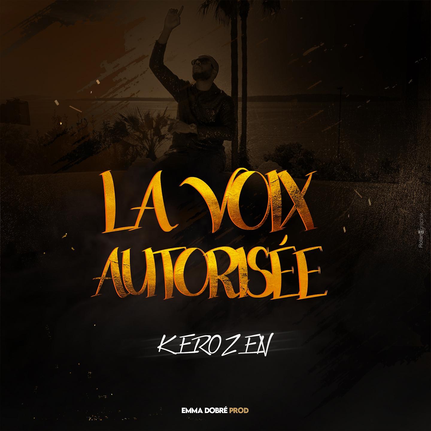 Постер альбома LA VOIX AUTORISÉE