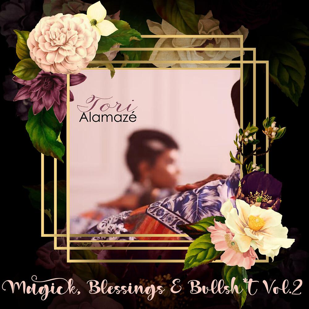 Постер альбома Magick, Blessings & Bullshit, Vol. 2