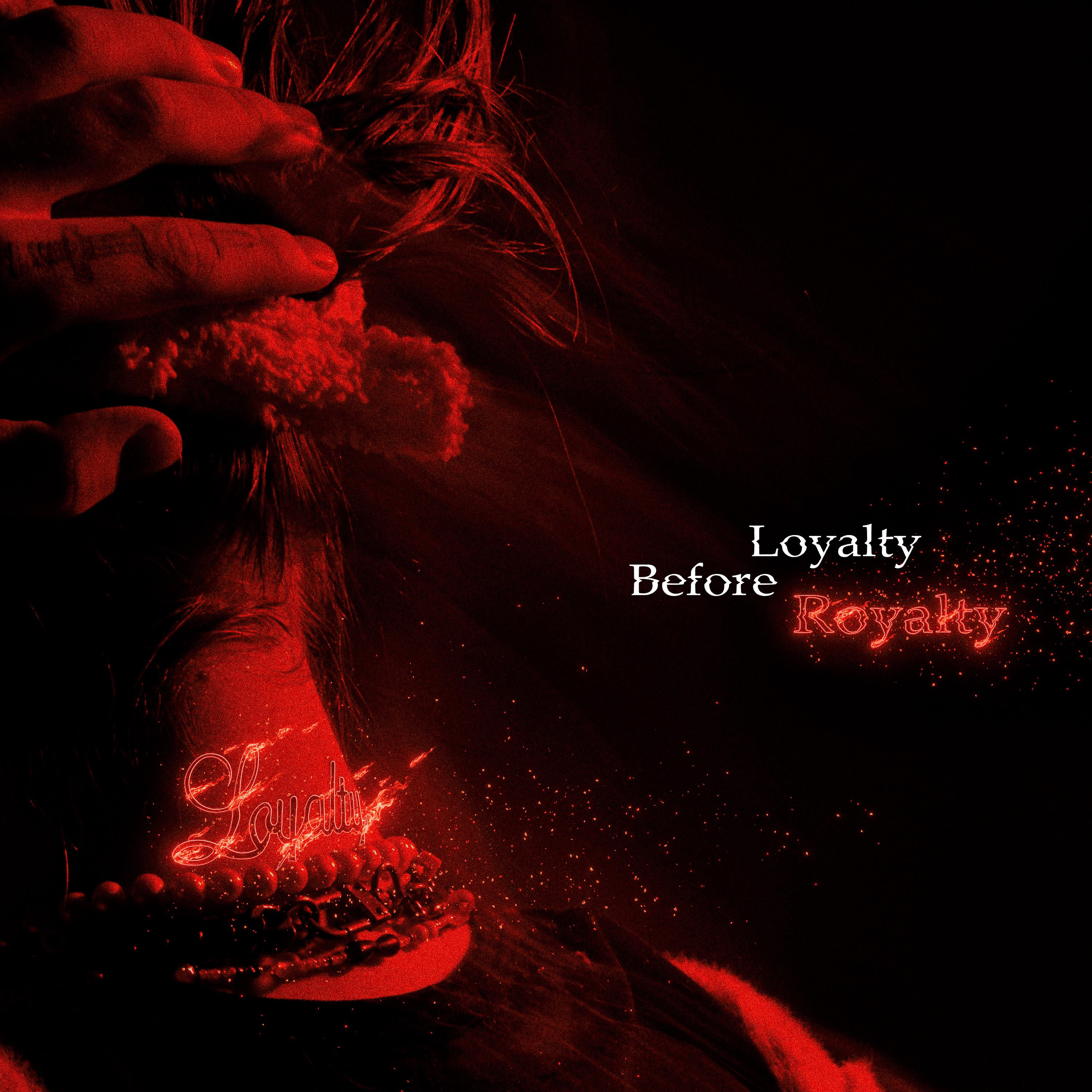xxxmanera - Loyalty Before Royalty