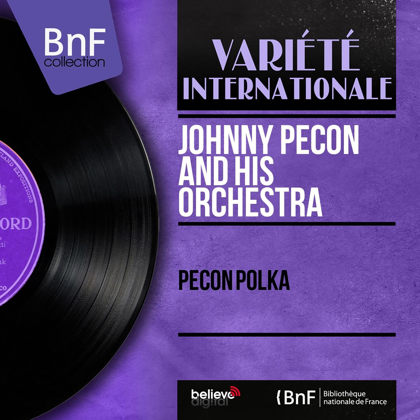 Постер альбома Pecon Polka (Mono Version)