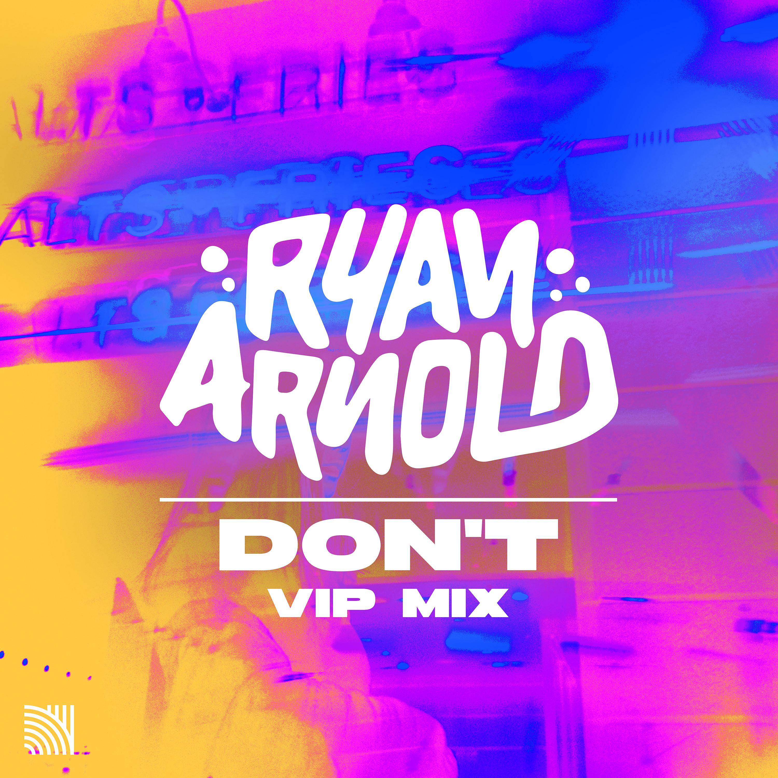 Постер альбома Don't (VIP Mix)