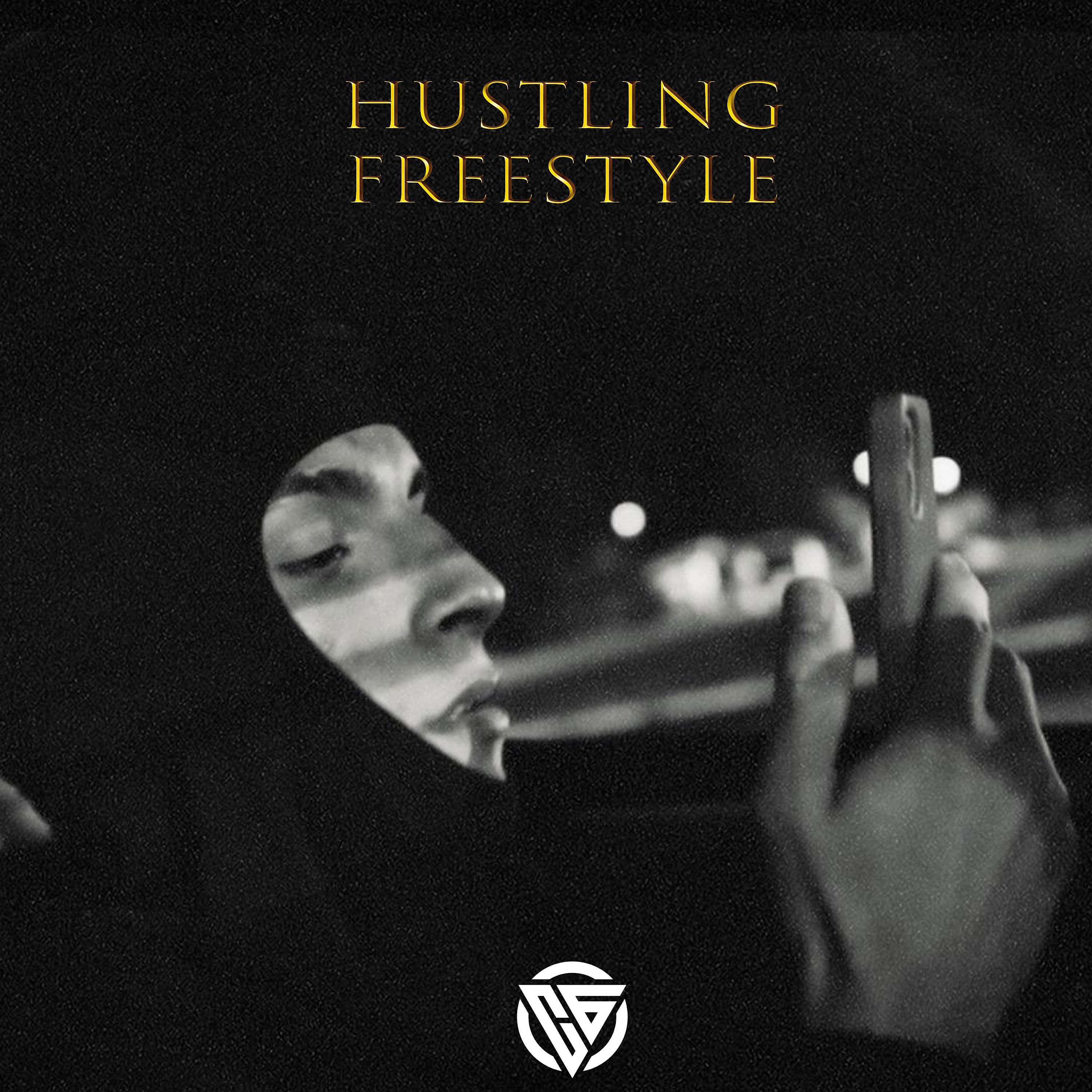 Постер альбома Hustling Freestyle