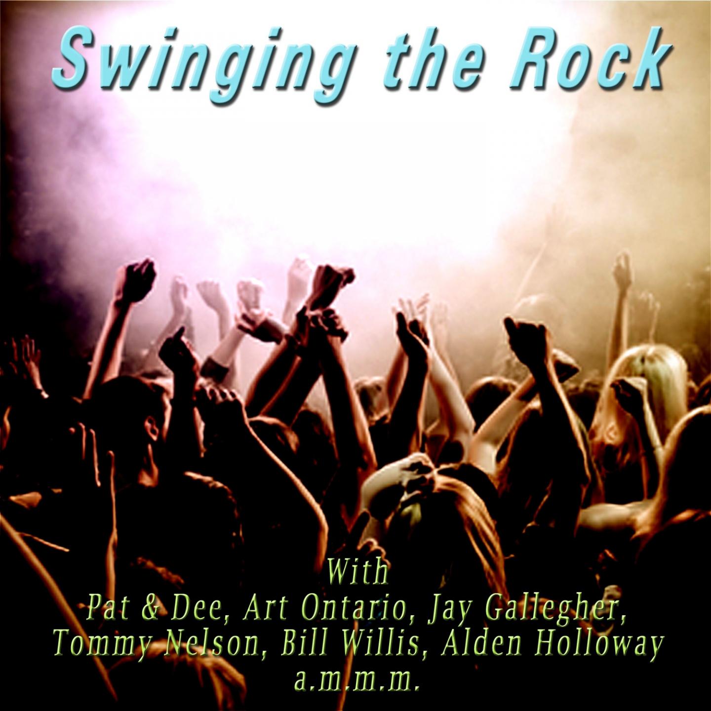 Постер альбома Swinging the Rock