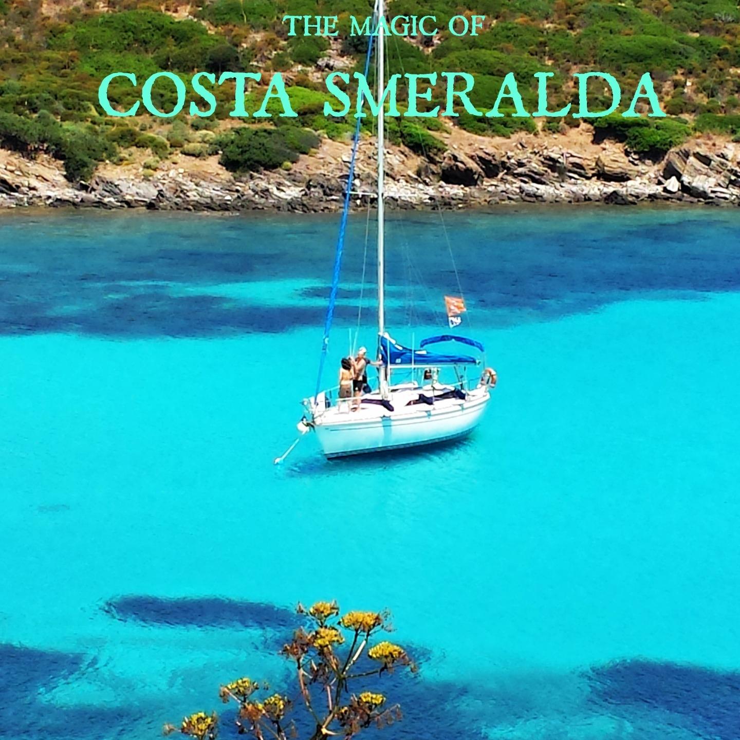 Постер альбома The Magic of Costa Smeralda