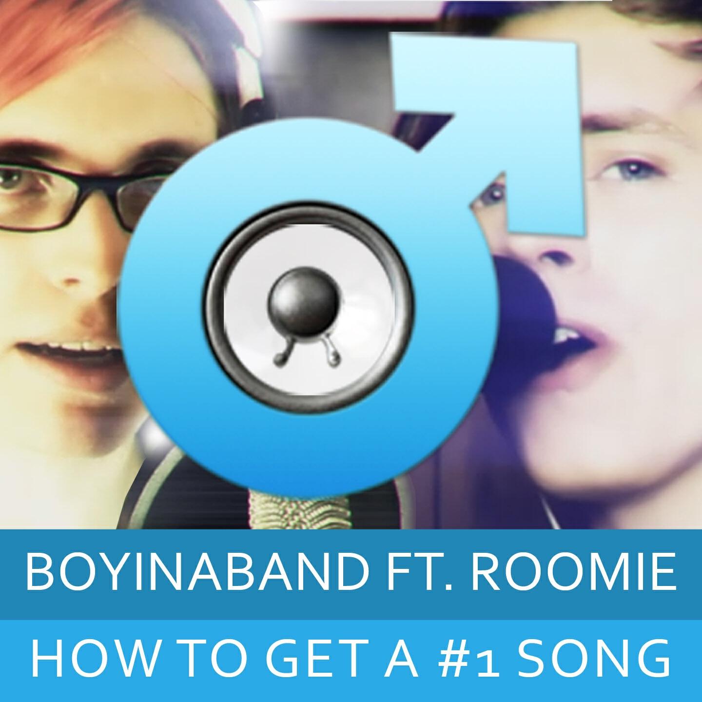 Boyinaband - How to Get a Number One Song