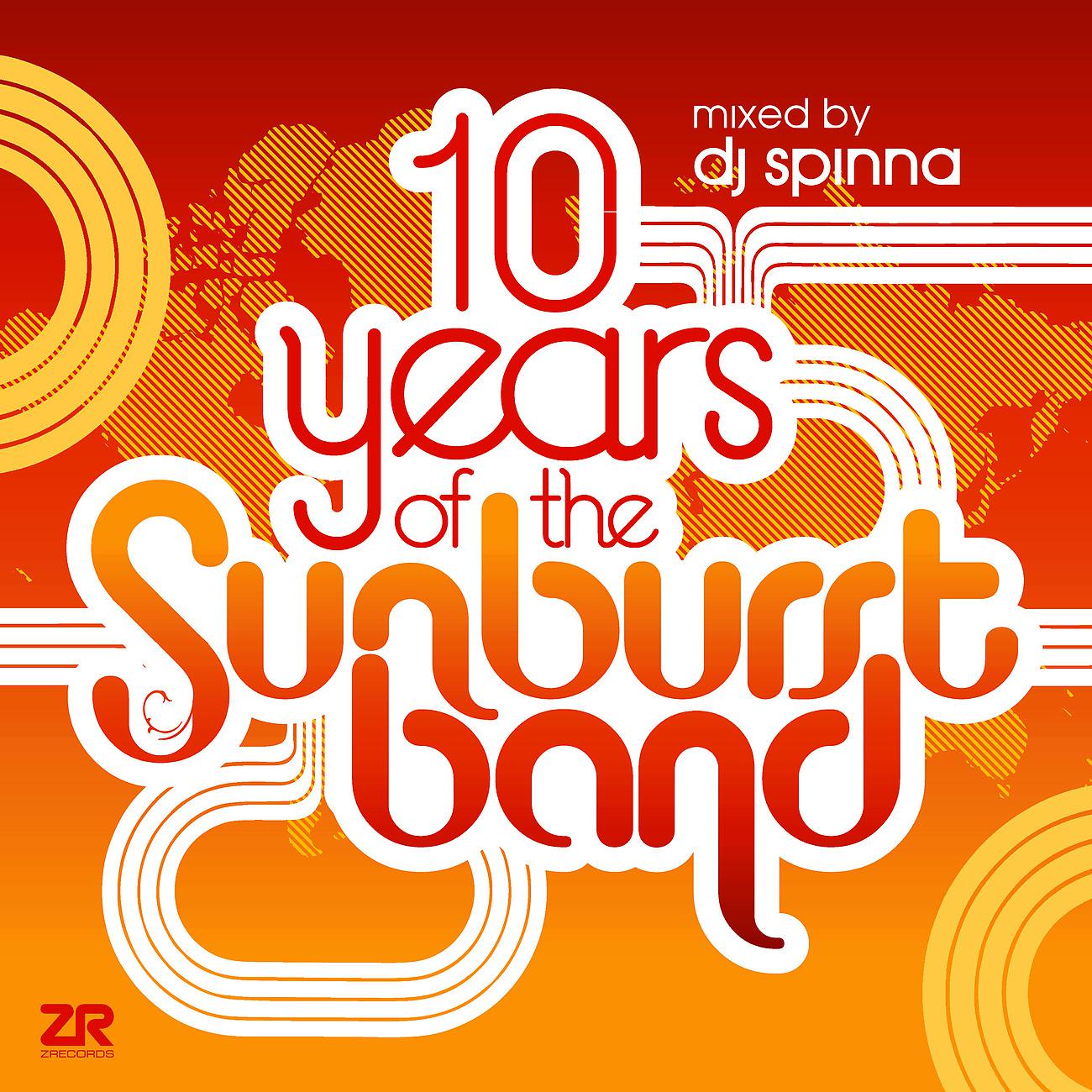 Постер альбома 10 Years of The Sunburst Band