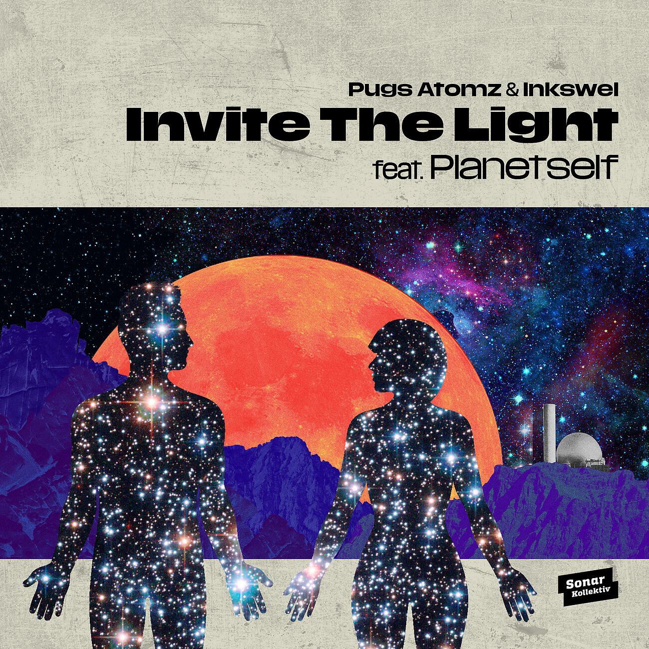 Pugs Atomz - Invite the Light