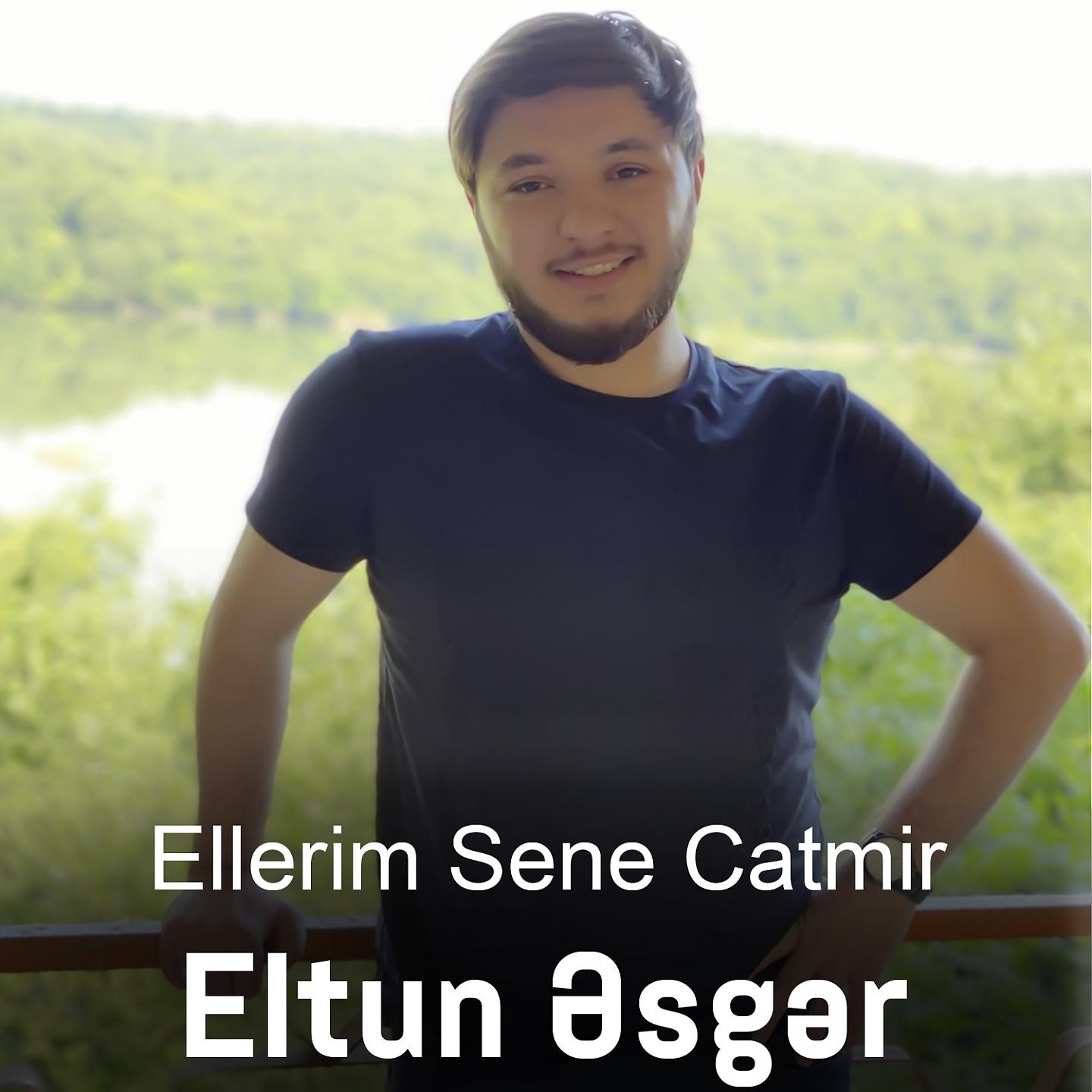 Постер альбома Ellerim Sene Catmir