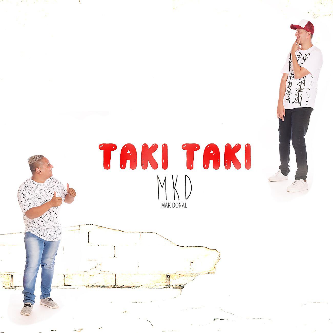 Mak Donal - Taki Taki