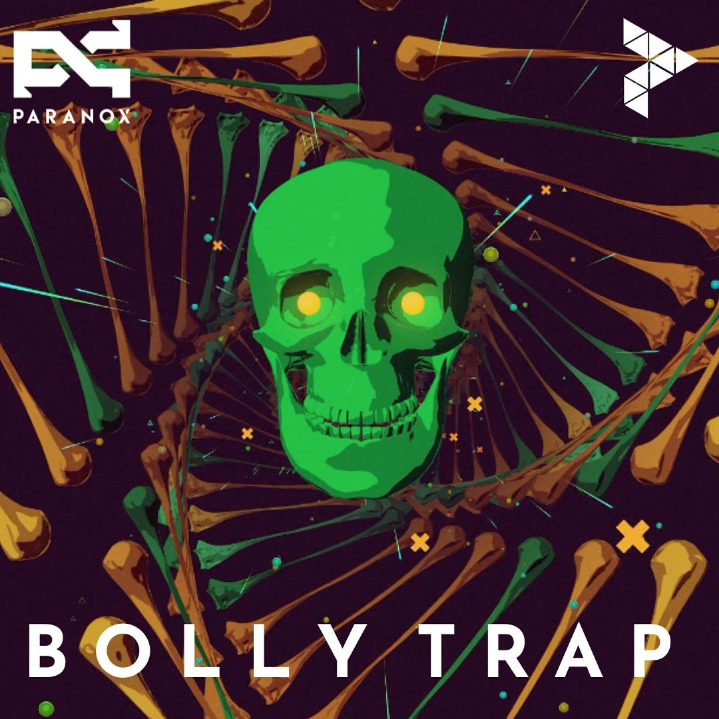 Paranox - Bolly Trap