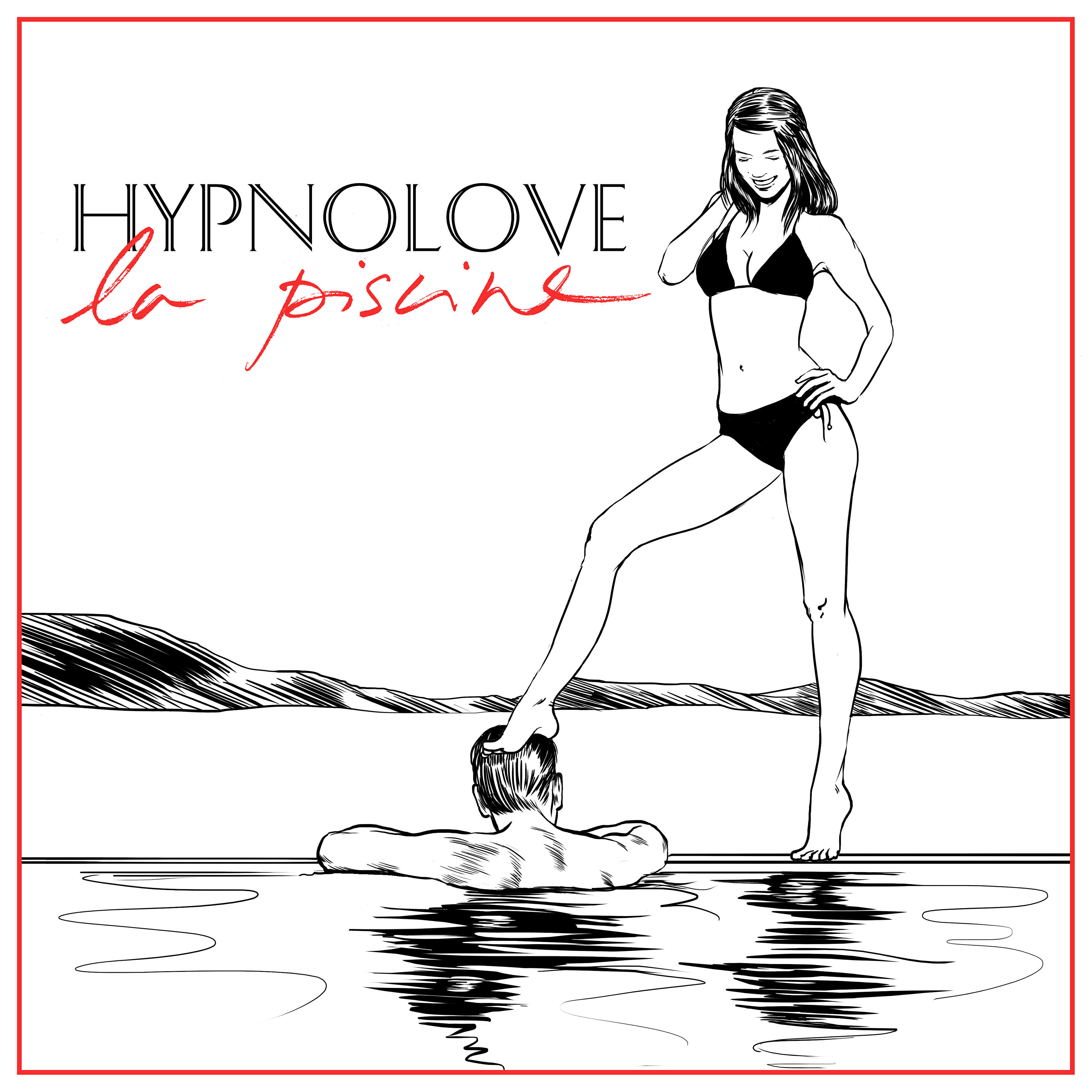 Hypnolove - La piscine (Lewis OfMan Remix)