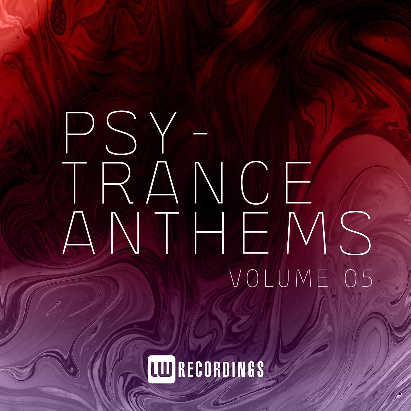 Постер альбома Psy-Trance Anthems, Vol. 05