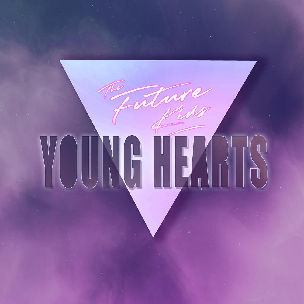 Постер альбома Young Hearts