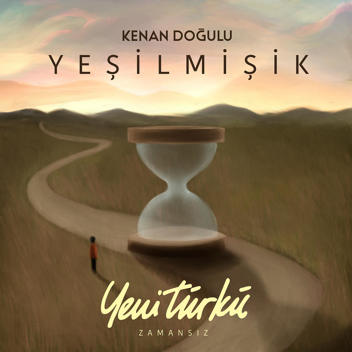 Постер альбома Yeşilmişik