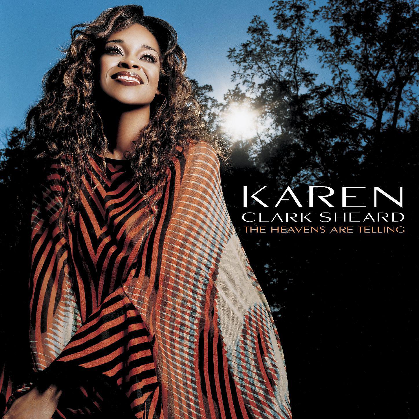 Karen Clark Sheard - Don't Change (feat. Kiera 