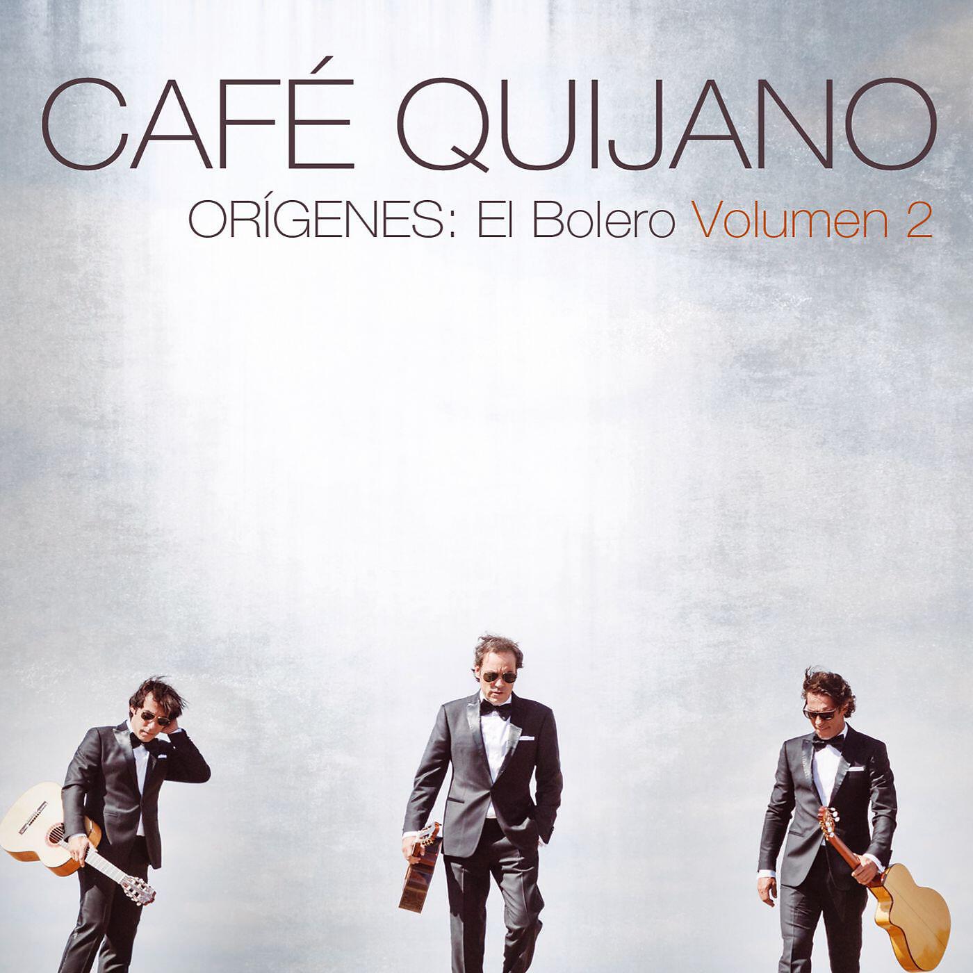 Cafe Quijano - Un poco de algo