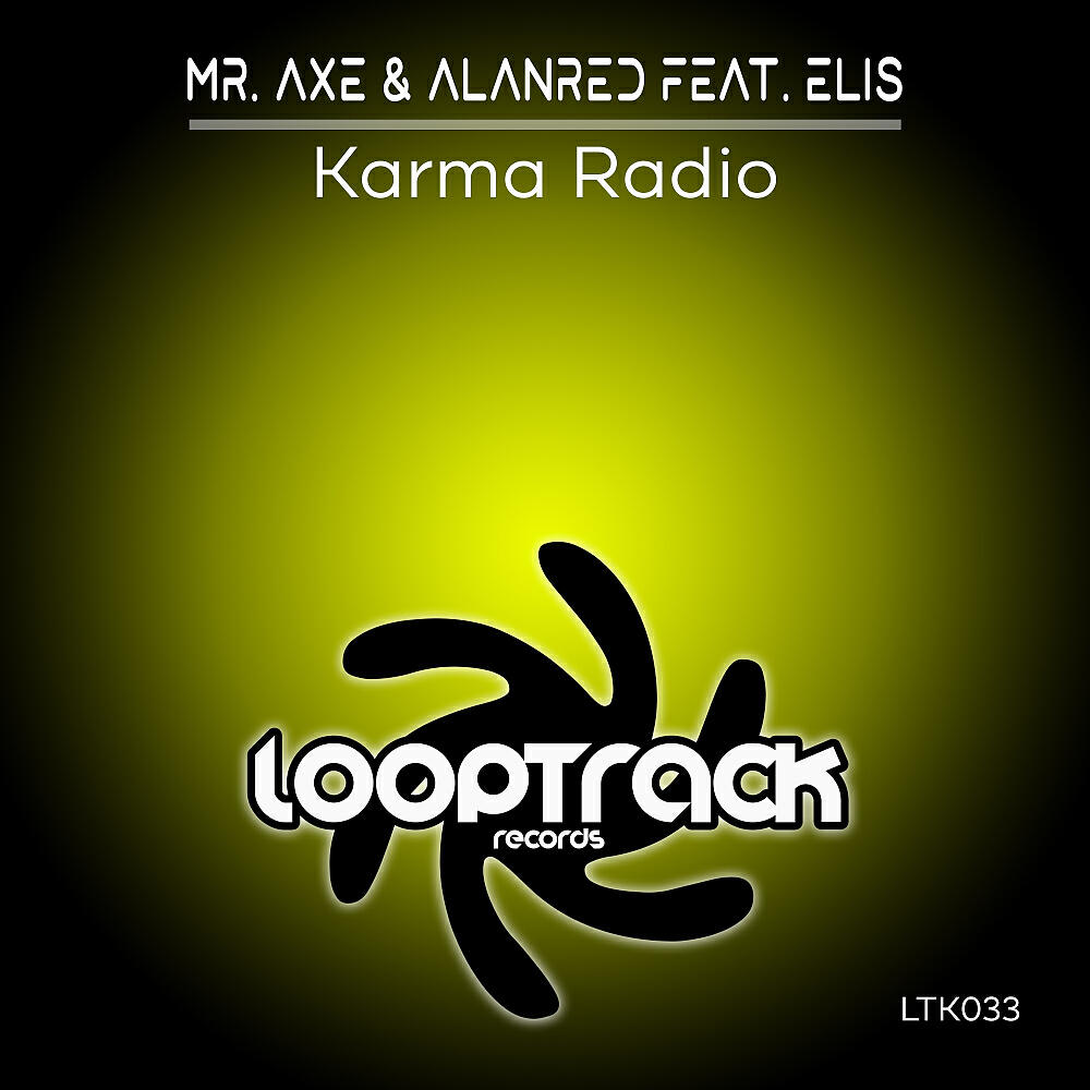Mr. Axe - Karma Radio