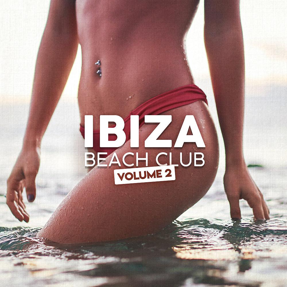 Постер альбома Ibiza Beach Club, Vol. 2