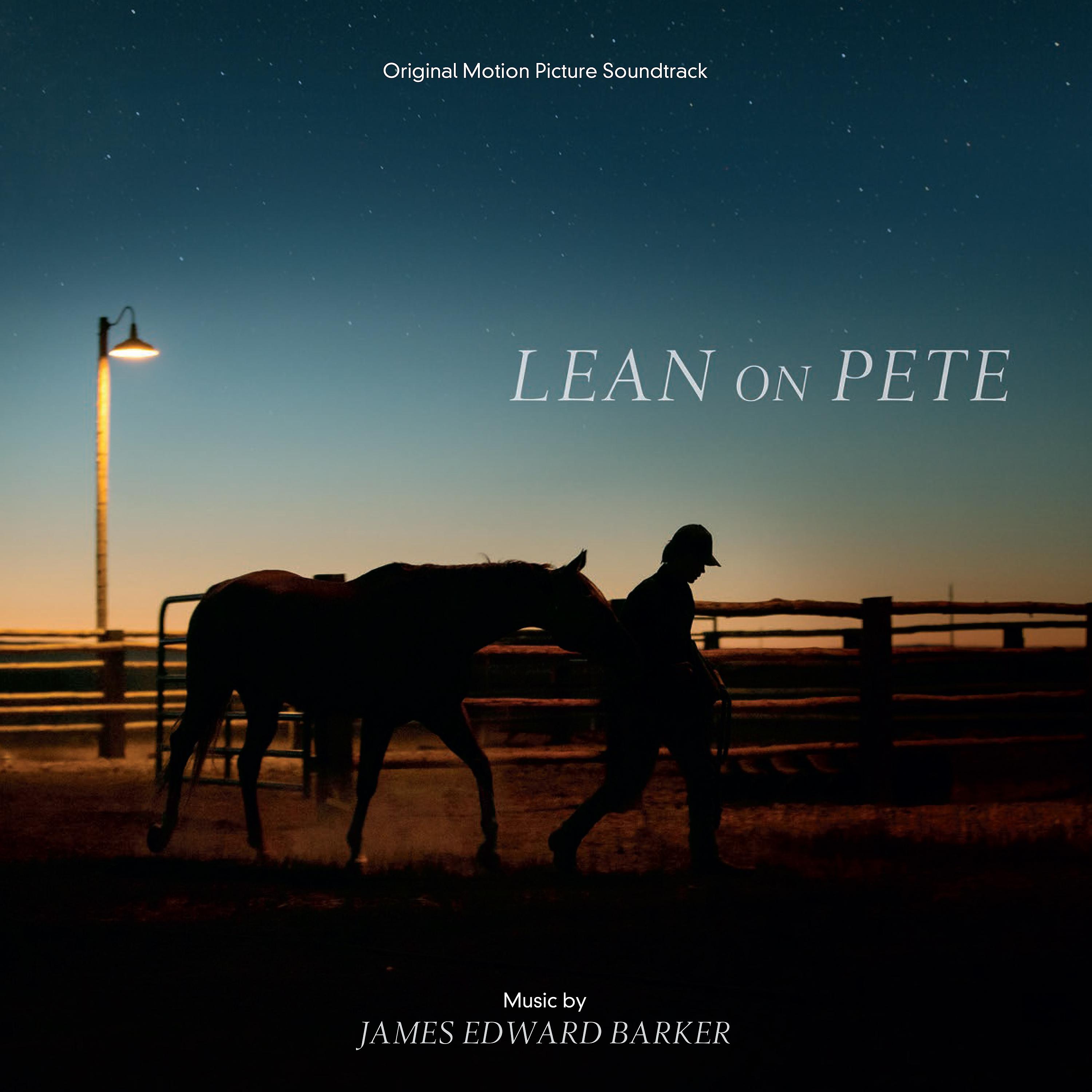 Постер альбома Lean on Pete (Original Motion Picture Soundtrack)