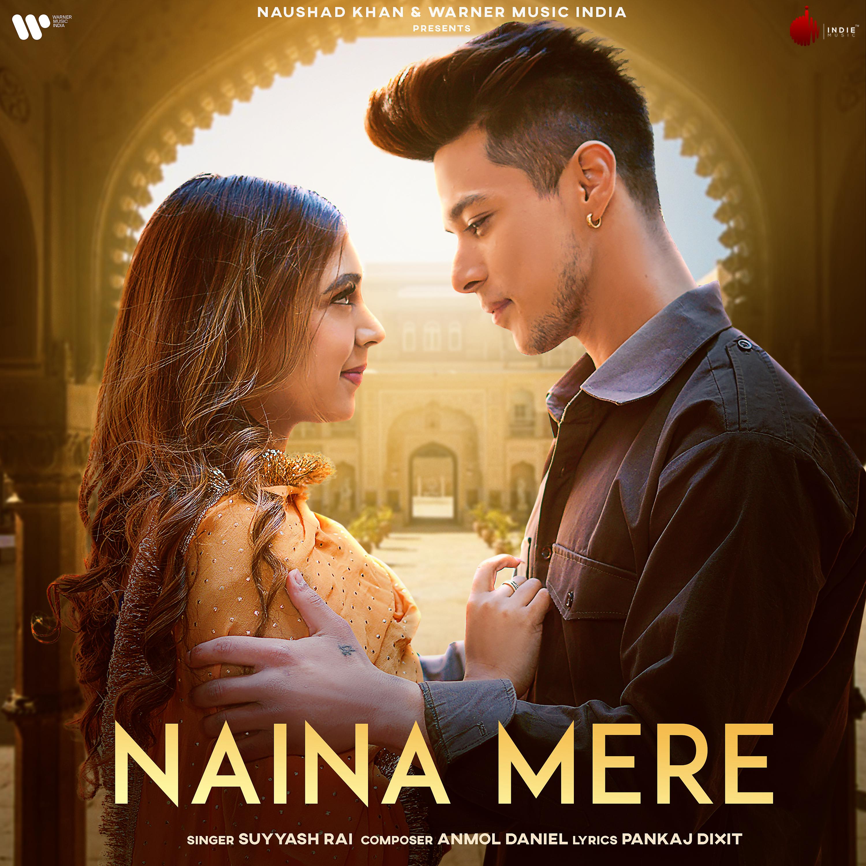 Постер альбома Naina Mere