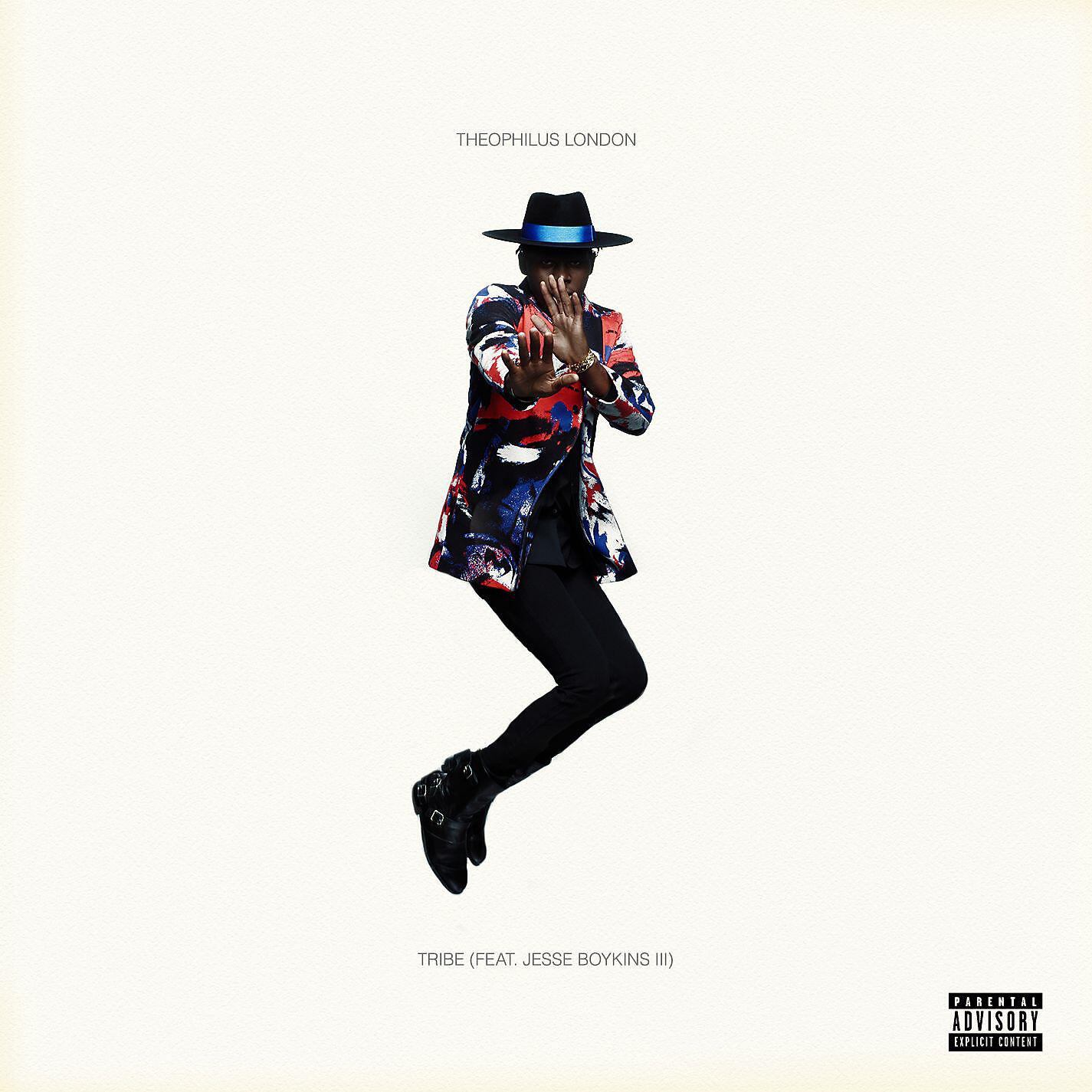 Theophilus London - Tribe (feat. Jesse Boykins III)