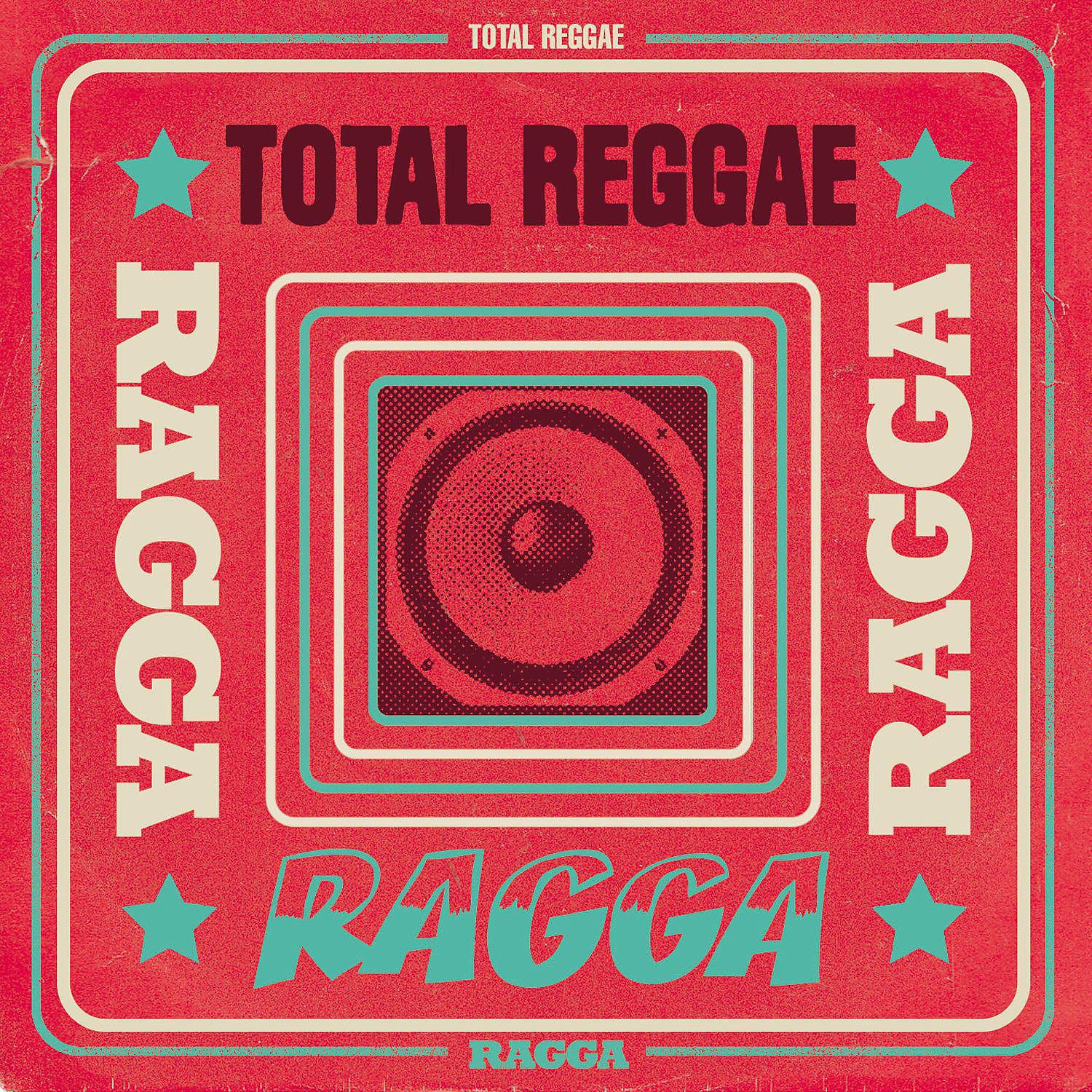 Постер альбома Total Reggae: Ragga