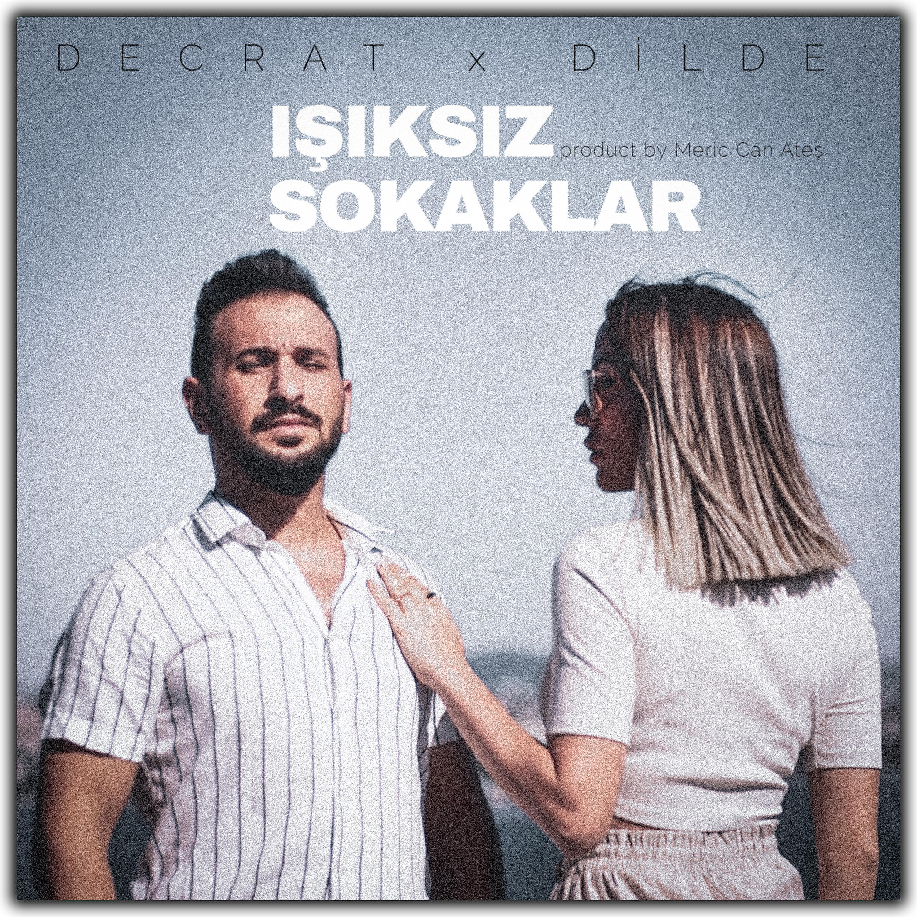 Decrat - Işıksız Sokaklar