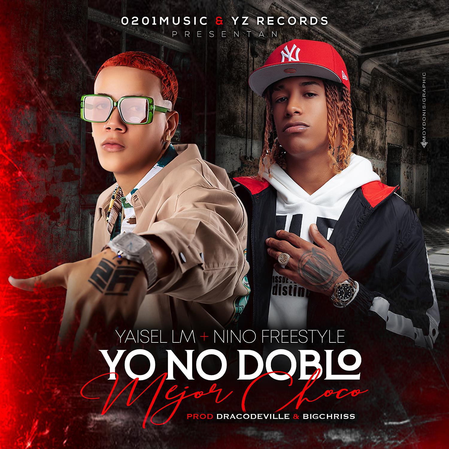 Постер альбома Yo No Doblo Mejor Choco