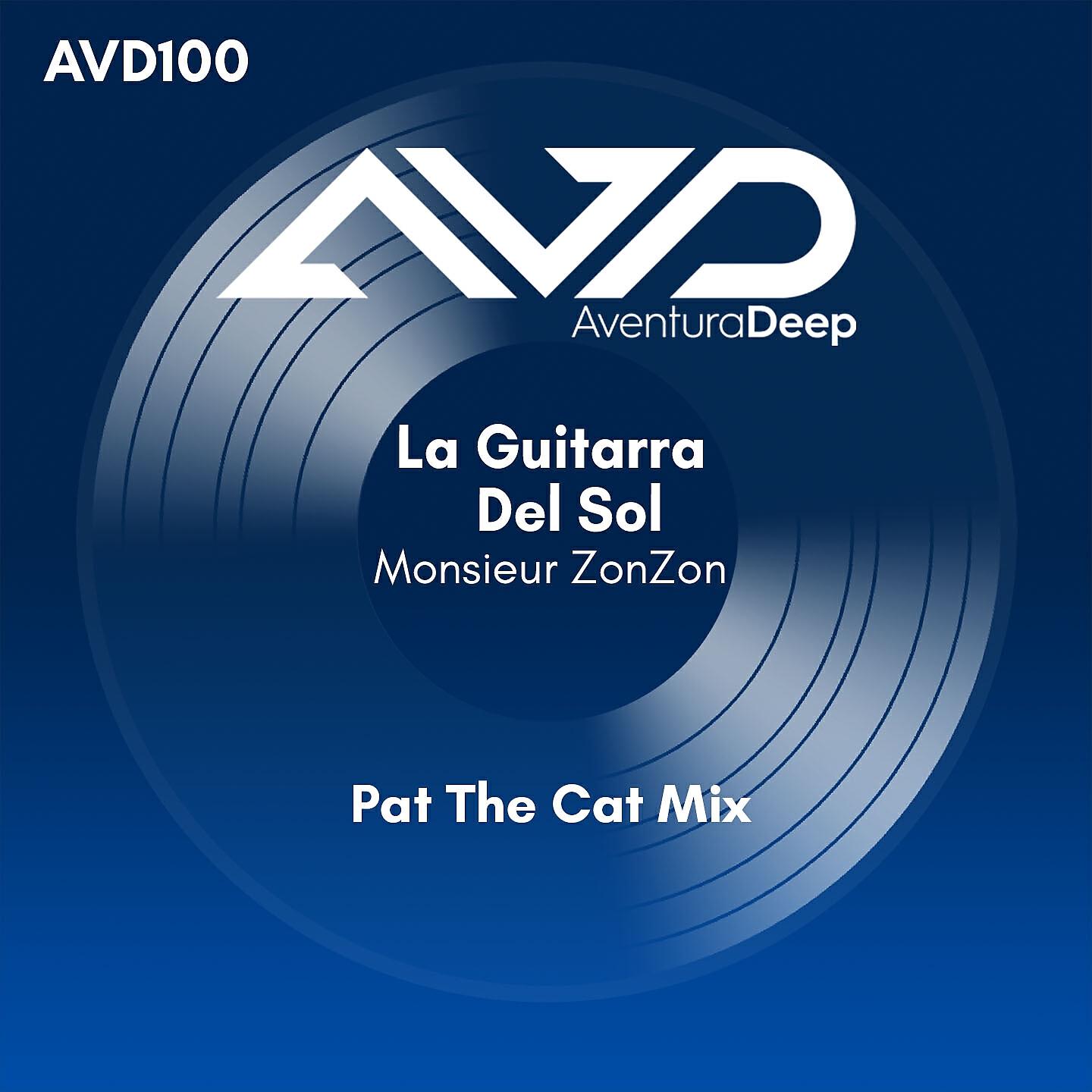 Monsieur ZonZon - La Guitarra Del Sol (Pat The Cat Under The Sun Radio Edit)