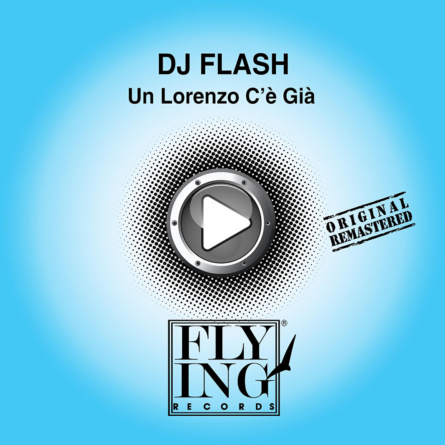 DJ Flash - Un Lorenzo C'é Già (Acid Jazz Mix)