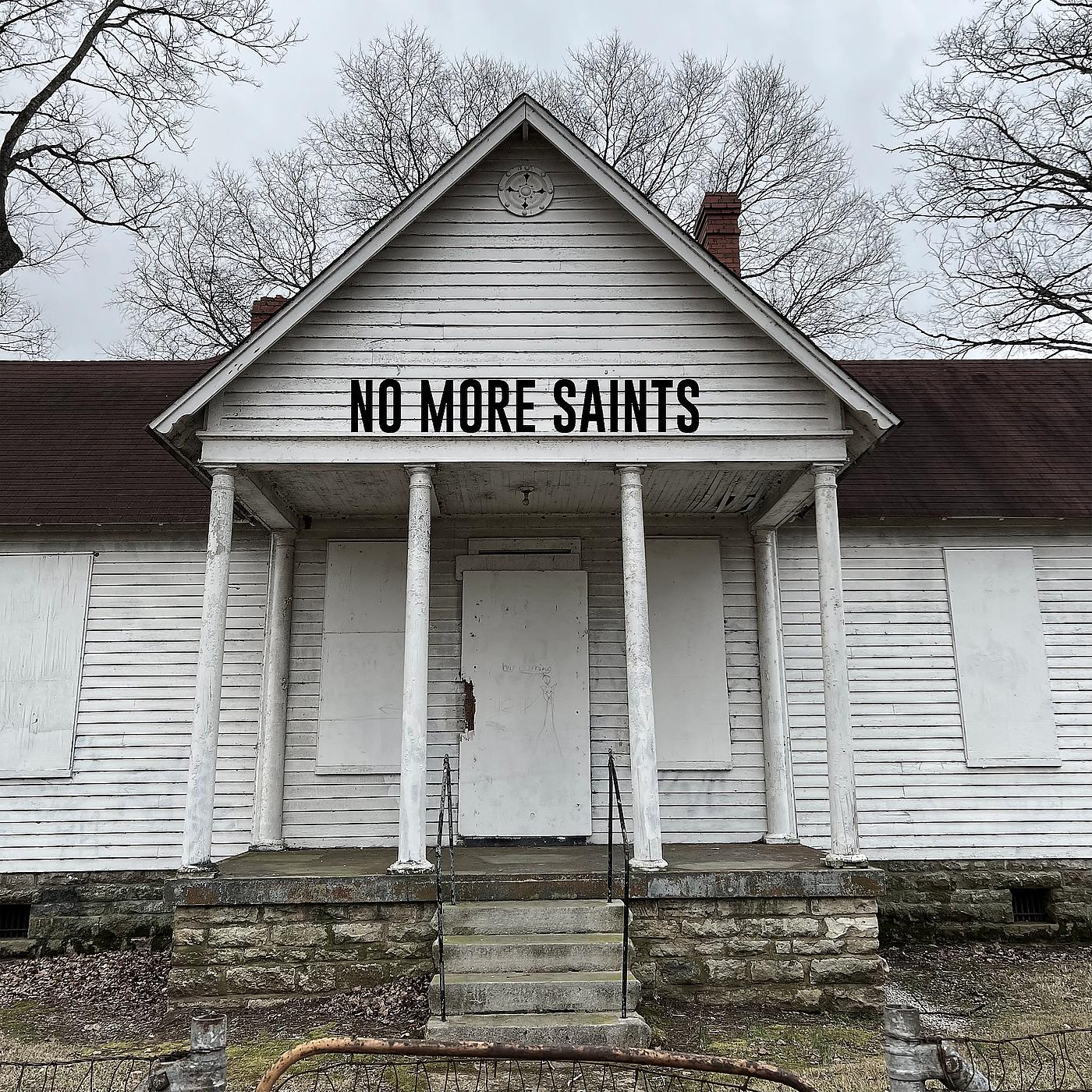 Постер альбома No More Saints