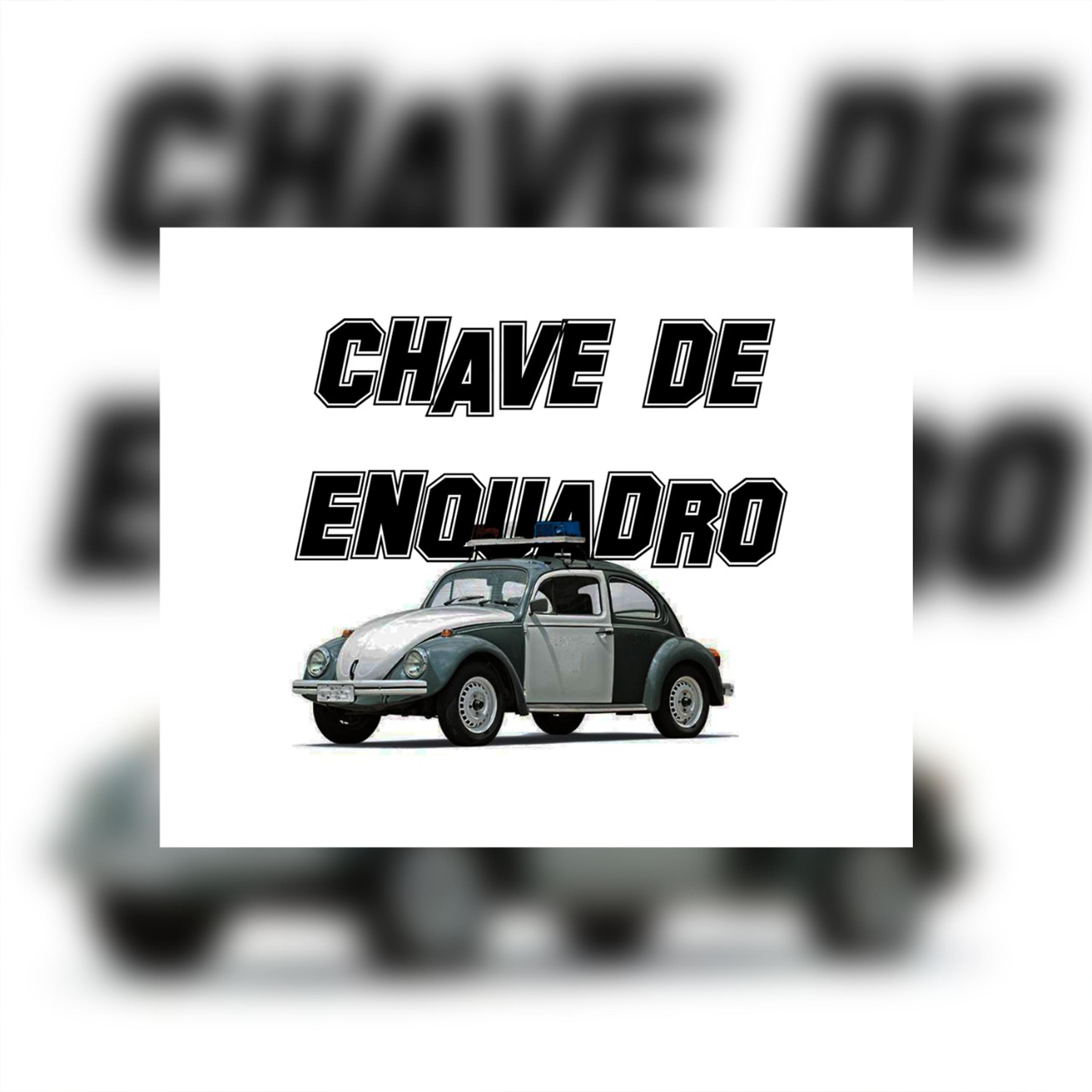 Постер альбома Chave de enquadro