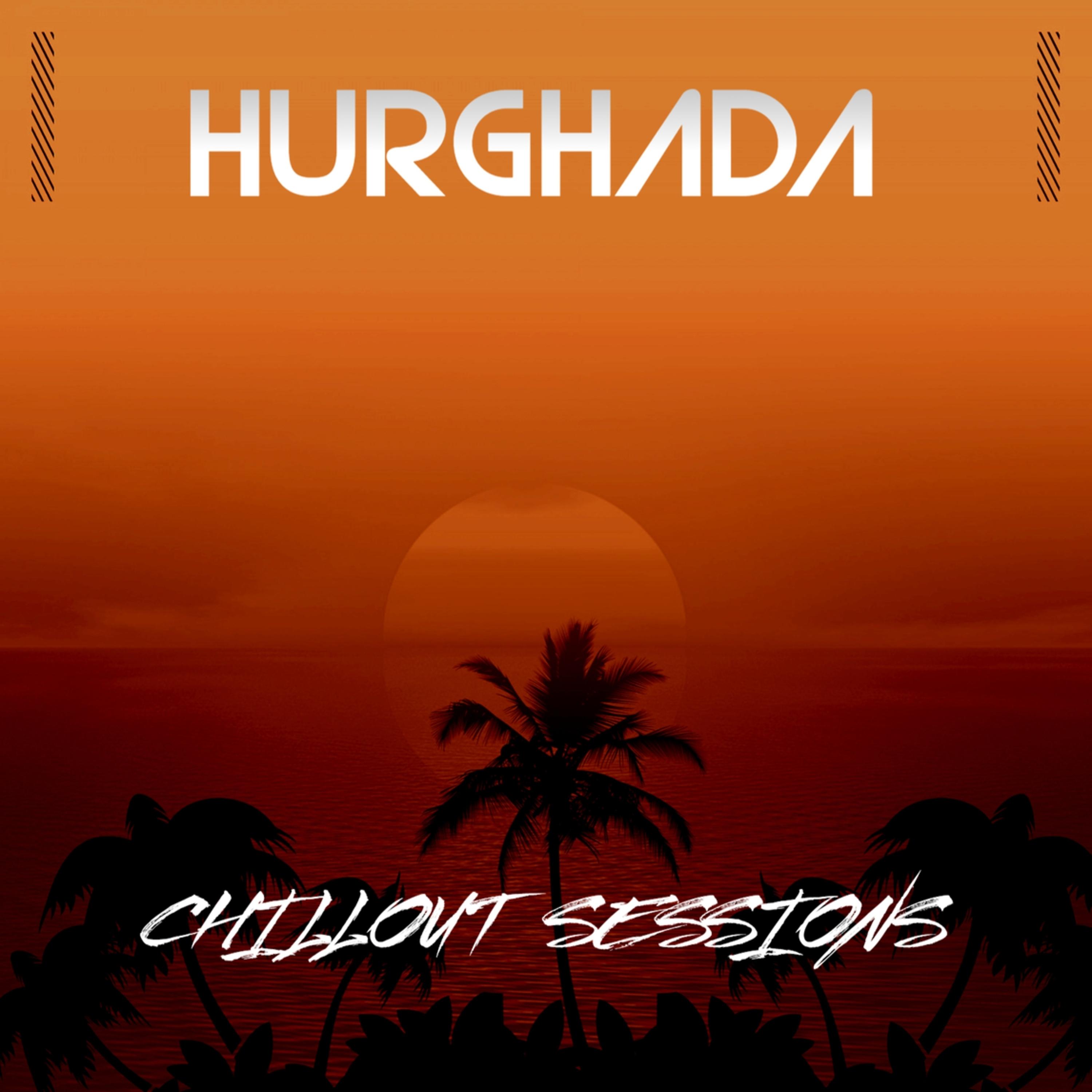 Постер альбома Hurghada Chillout Sessions